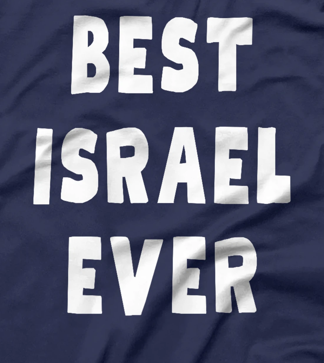 Best Israel Ever Premium T-Shirt
