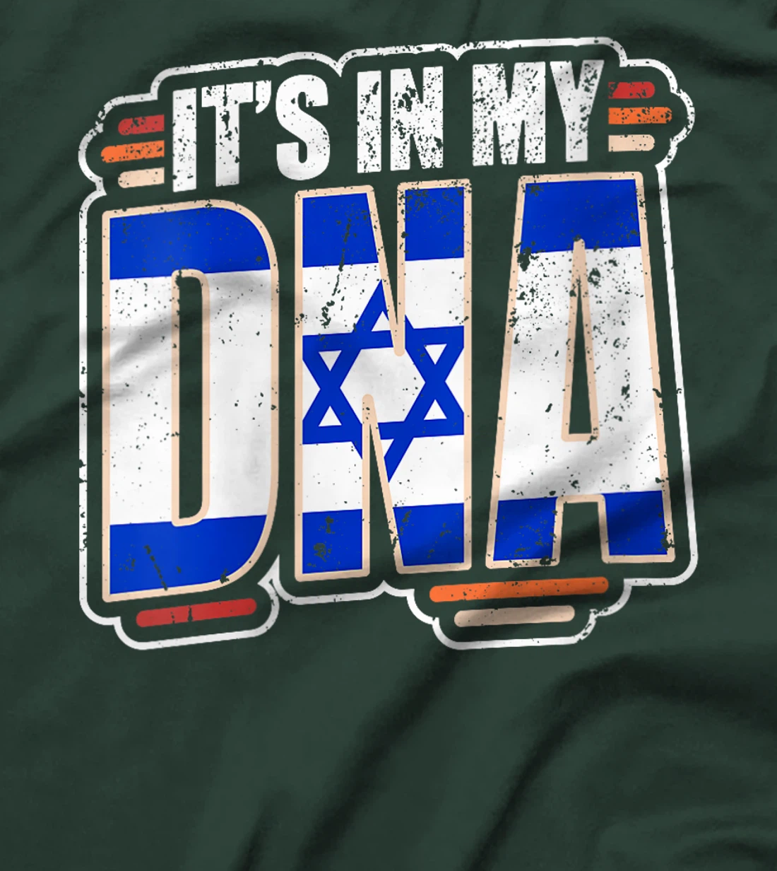 Womens It's in my DNA - Israel Flag T-Shirt