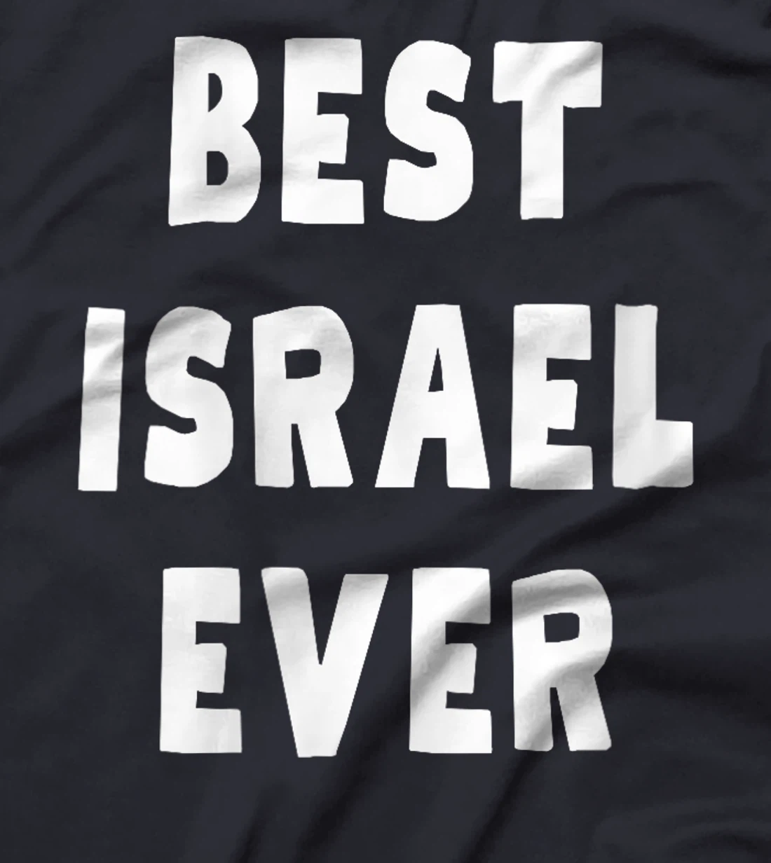 Womens Best Israel Ever T-Shirt