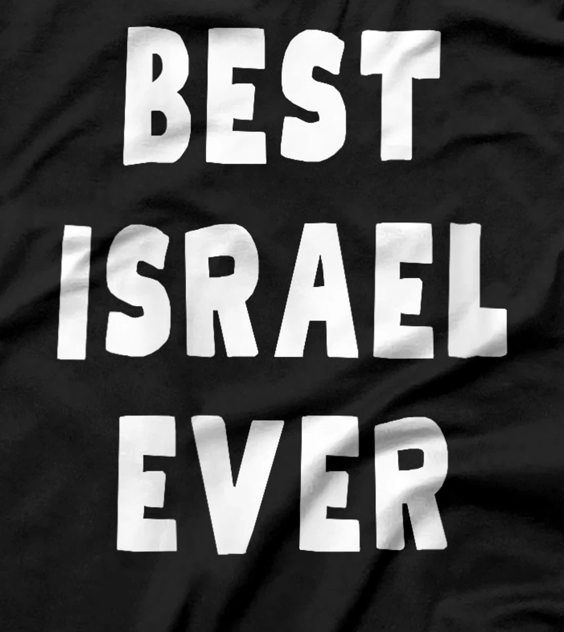 Womens Best Israel Ever T-Shirt