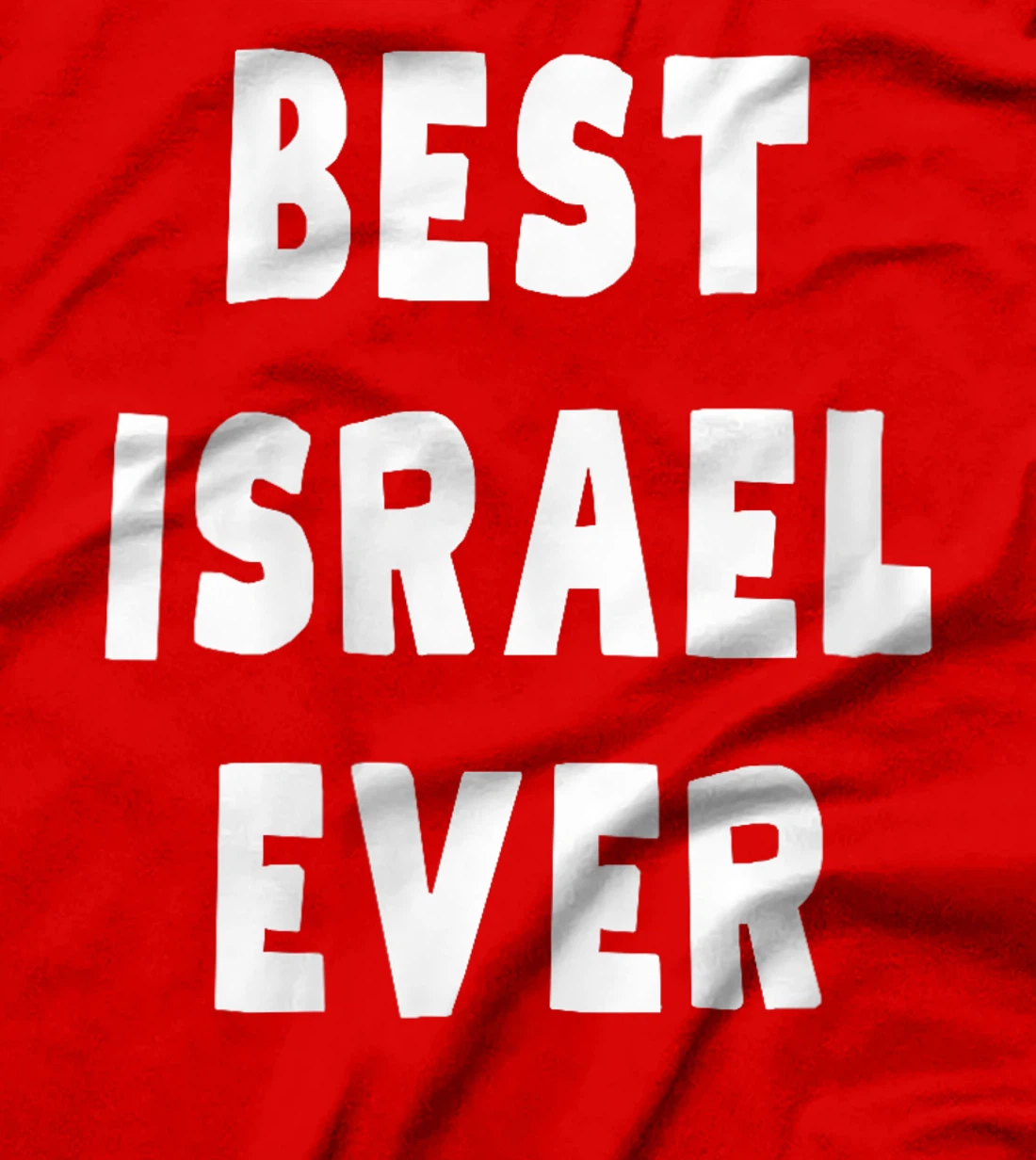 Womens Best Israel Ever T-Shirt