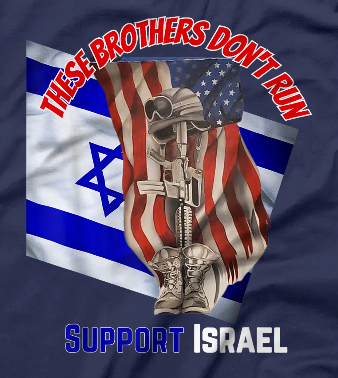 Womens American Veterans Support Israel & These Brothers Don't Run T-Shirt