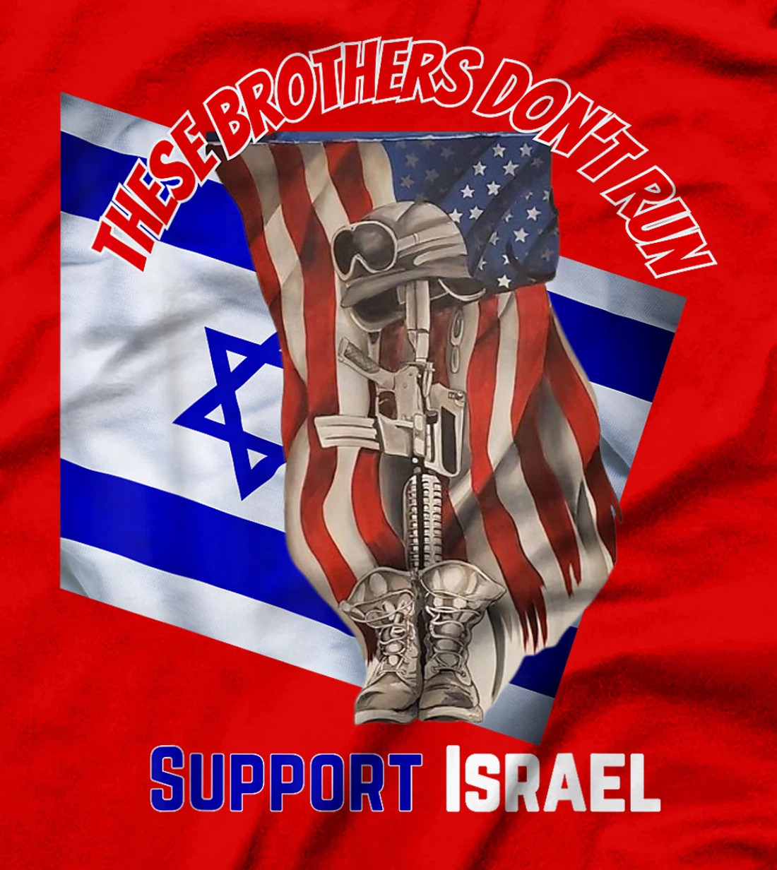 American Veterans Support Israel & These Brothers Don't Run T-Shirt