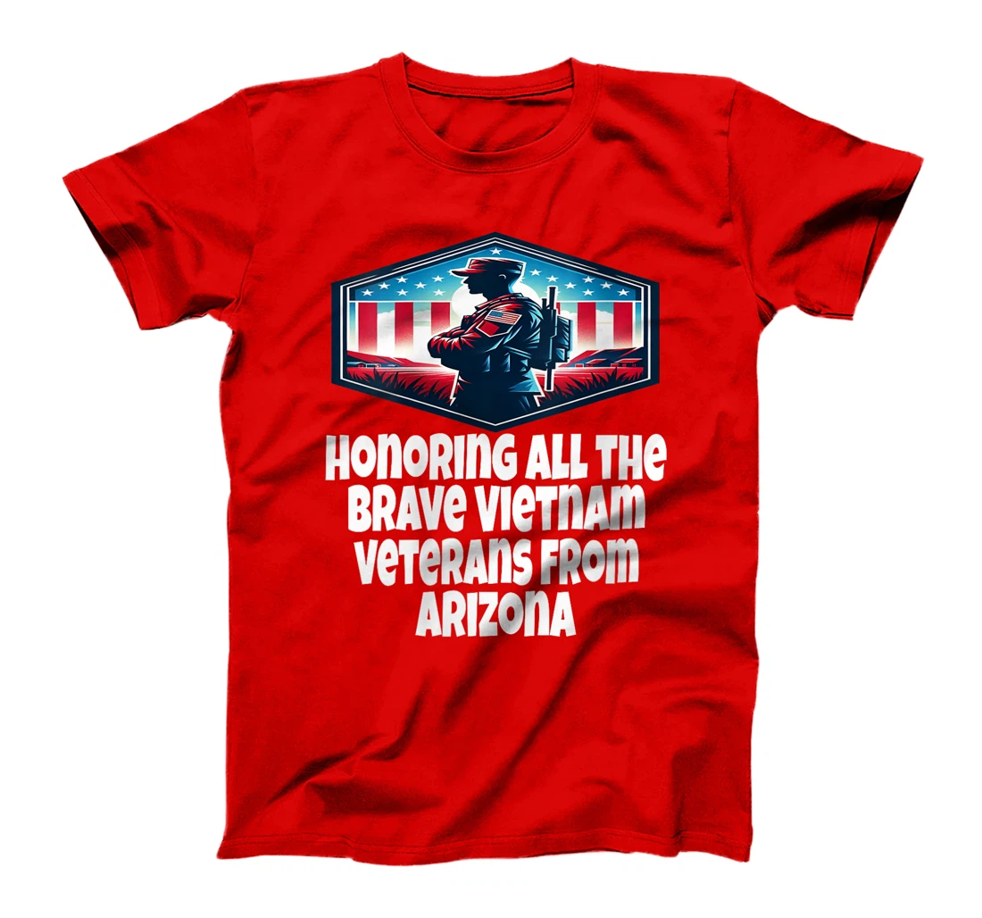 Womens Vietnam War Veteran The Brave Vietnam Veterans From Arizona T-Shirt