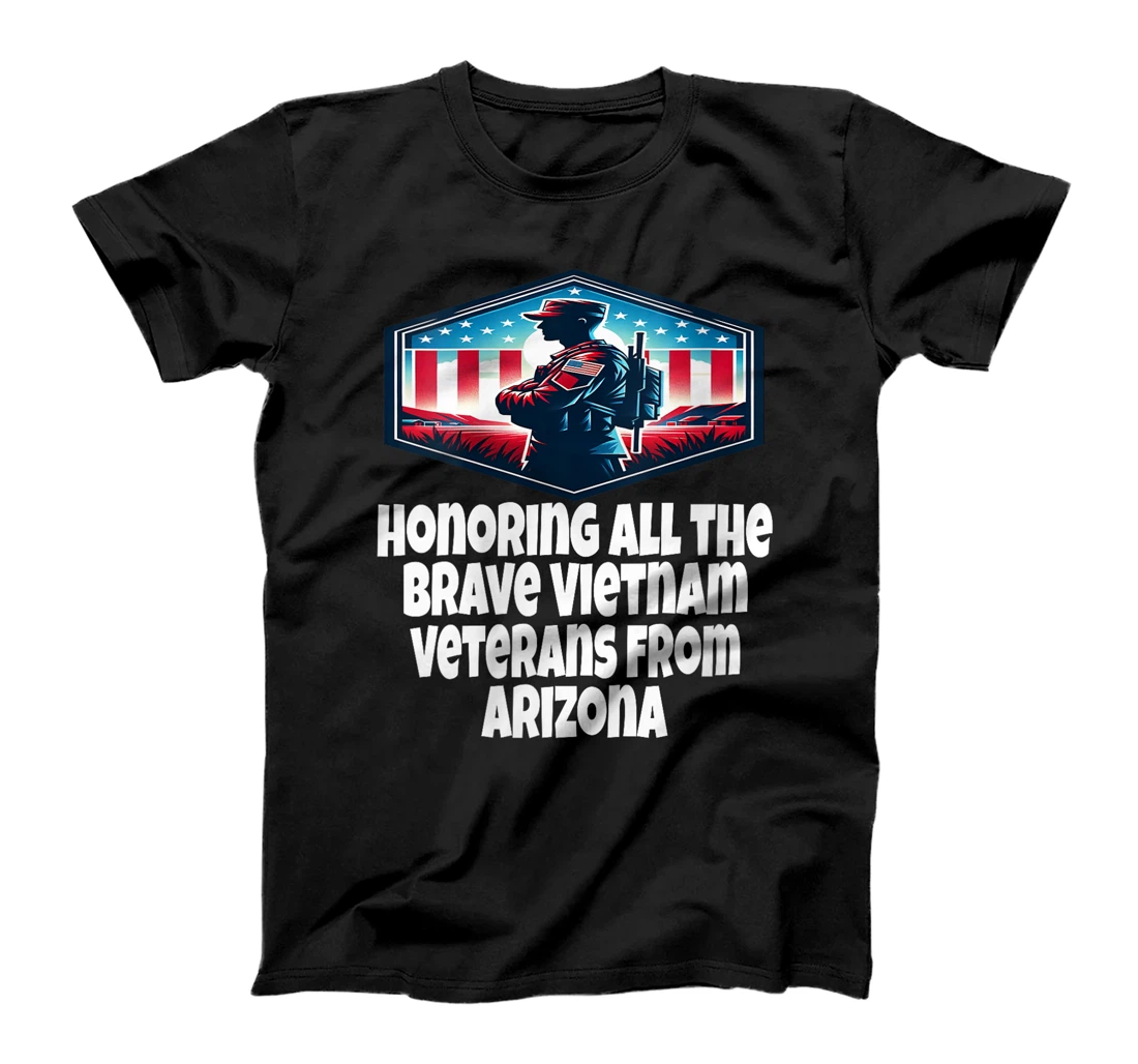Womens Vietnam War Veteran The Brave Vietnam Veterans From Arizona T-Shirt