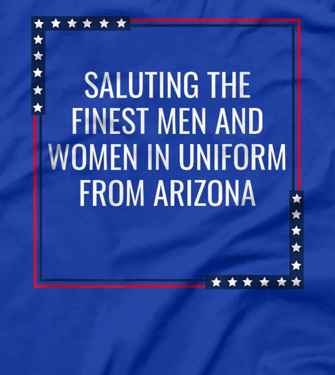 Arizona Military Armed Forces Veteran 4th of July USA T-Shirt