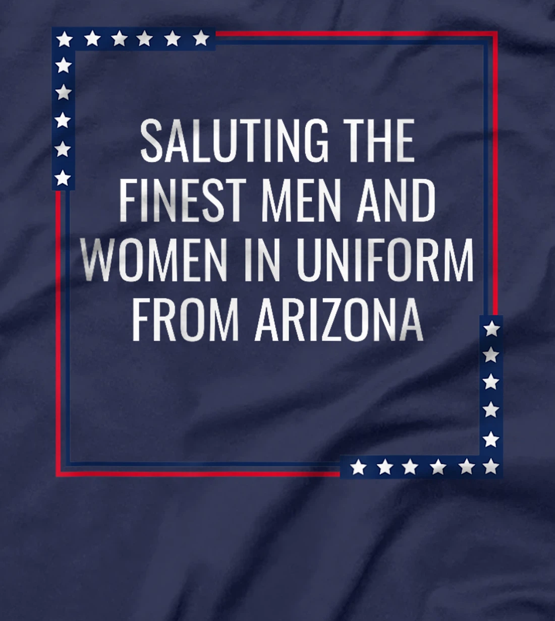Arizona Military Armed Forces Veteran 4th of July USA T-Shirt