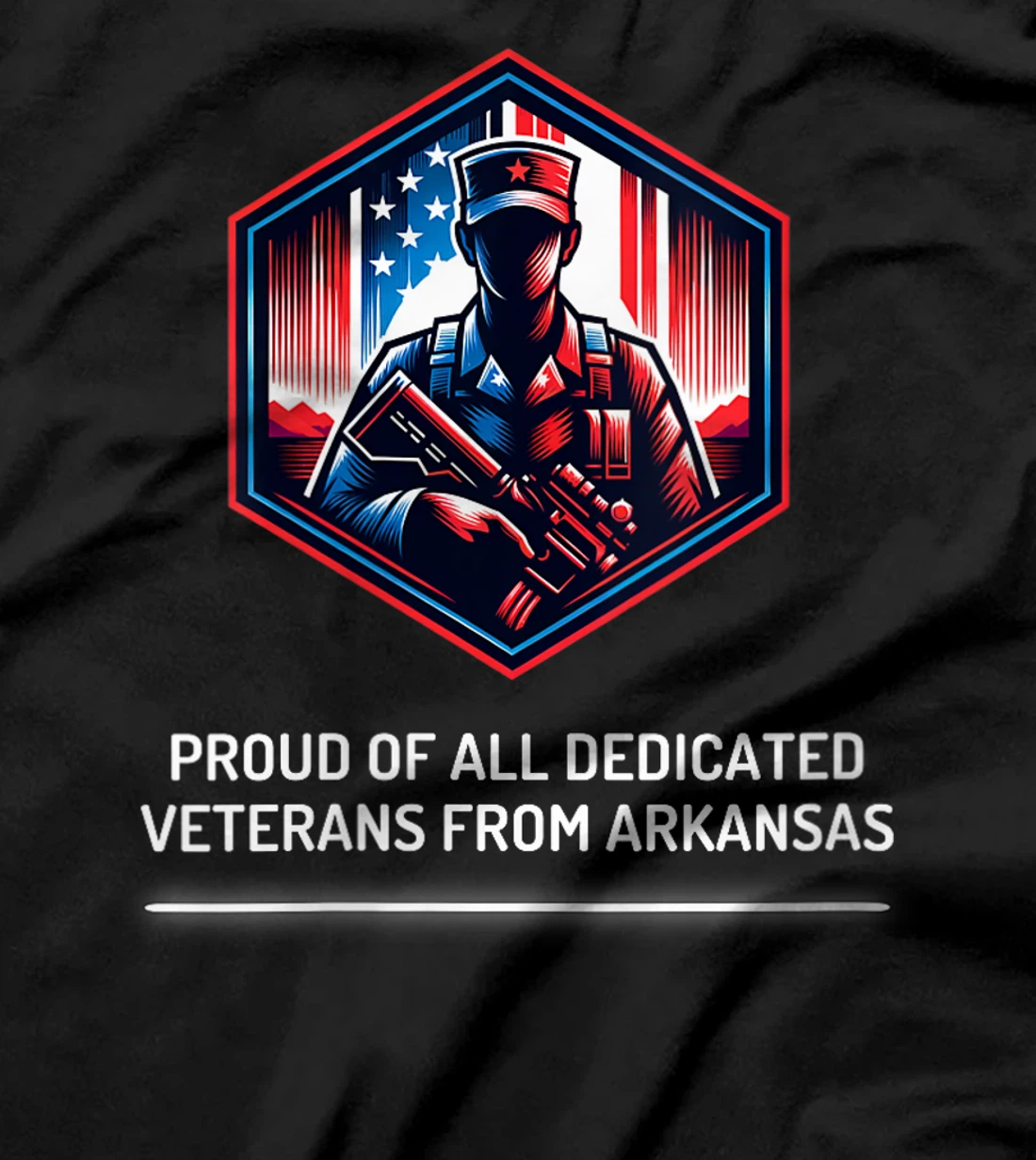 Womens Proud of Veterans from Arkansas Patriotic Military Support T-Shirt