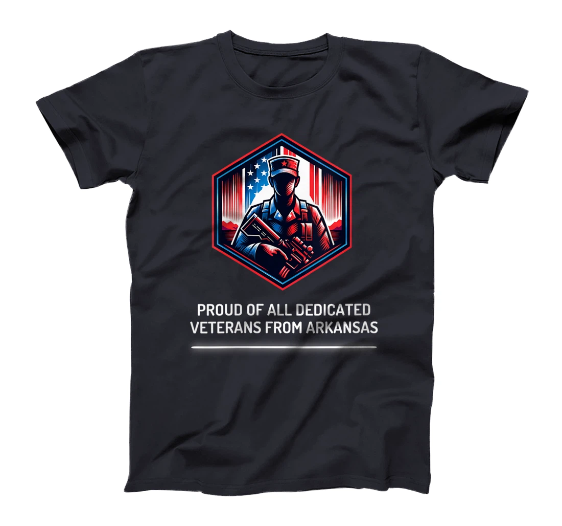 Womens Proud of Veterans from Arkansas Patriotic Military Support T-Shirt