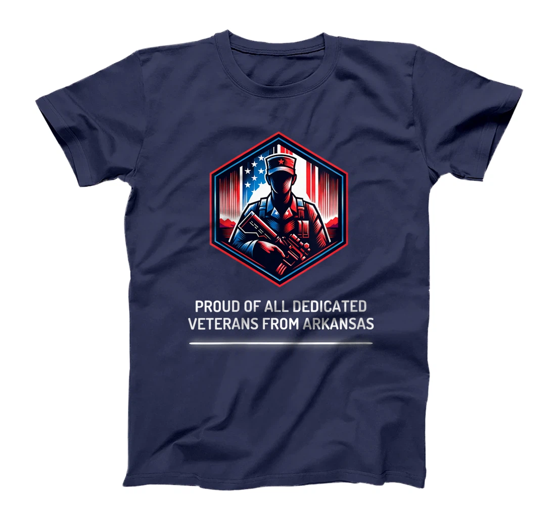 Womens Proud of Veterans from Arkansas Patriotic Military Support T-Shirt