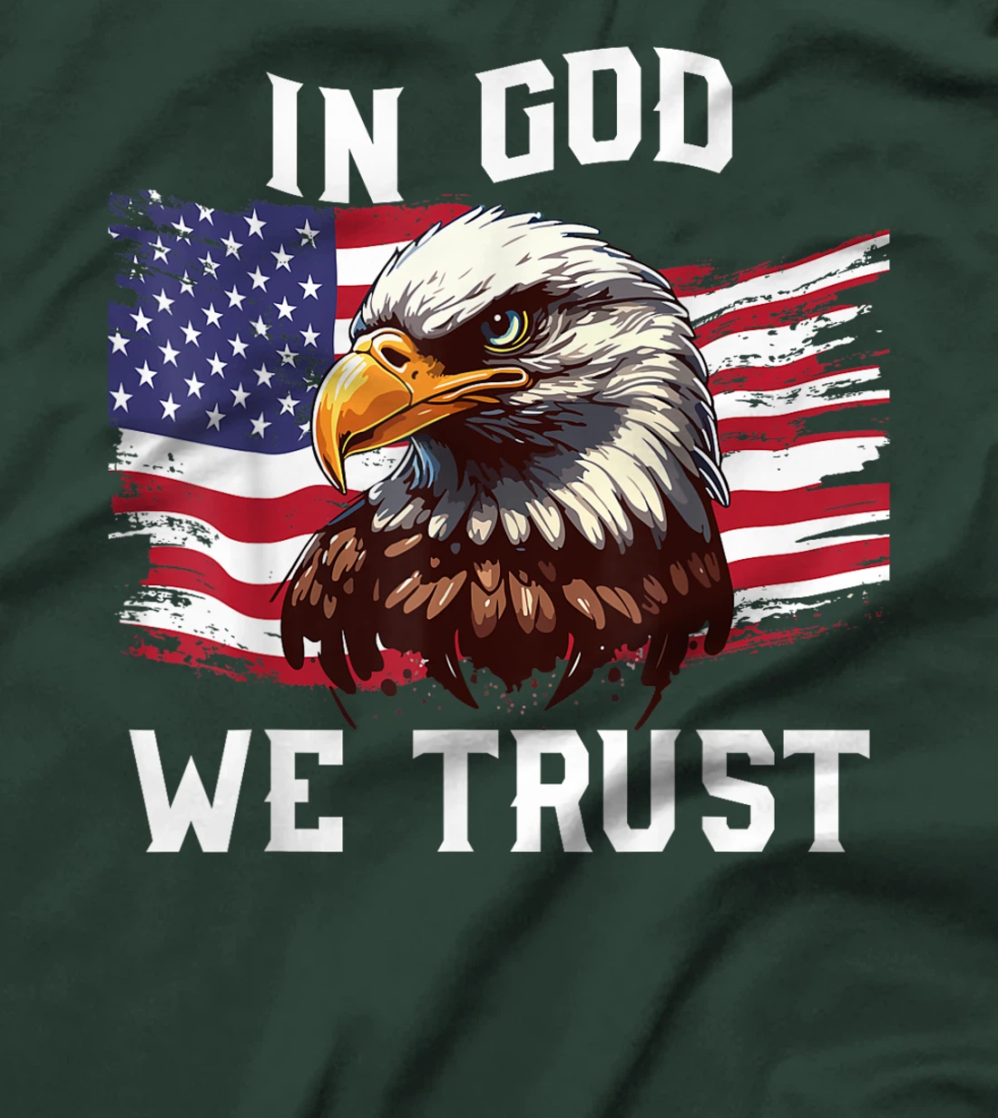 4th July In God We Trust Funny Bald Eagle Dad Boy Men T-Shirt