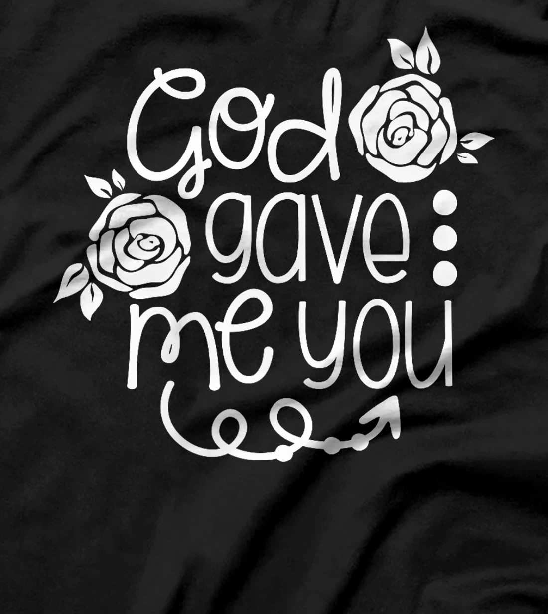 God Gave Me You Love Christian Premium T-Shirt