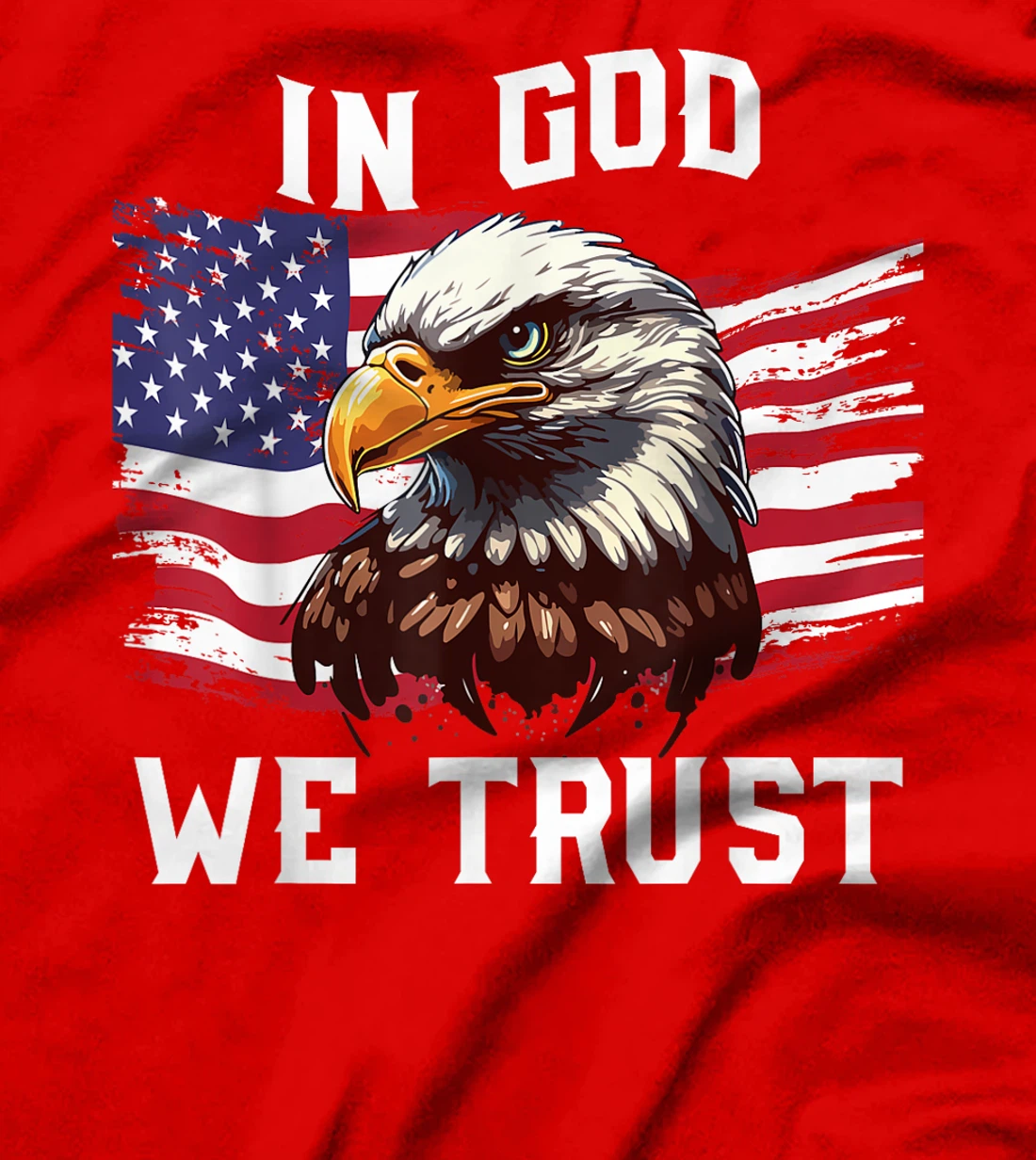 4th July In God We Trust Funny Bald Eagle Dad Boy Men T-Shirt