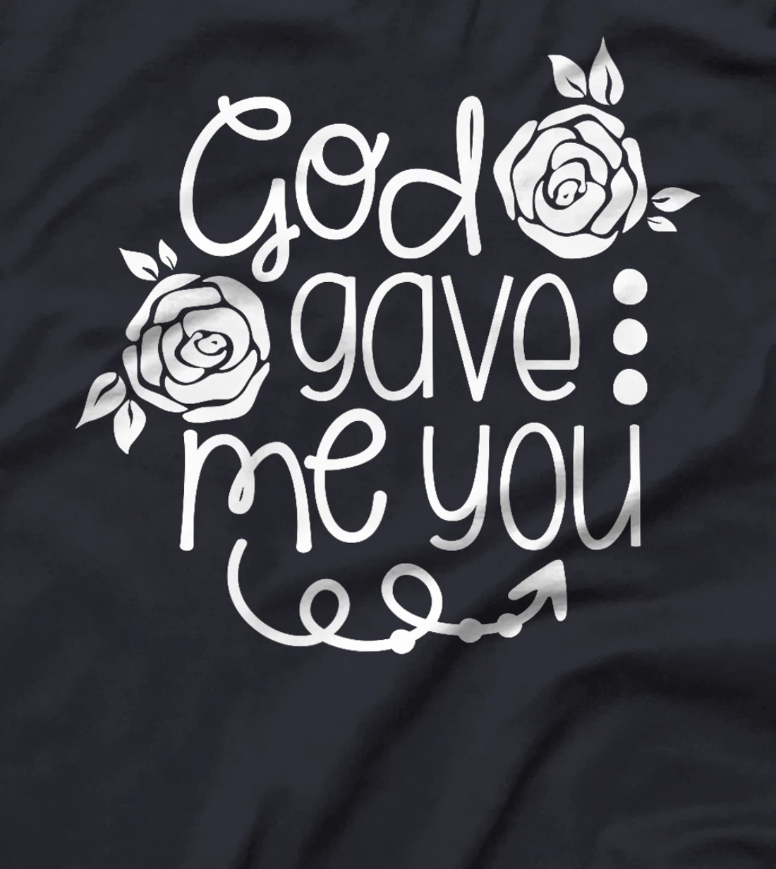 God Gave Me You Love Christian Premium T-Shirt