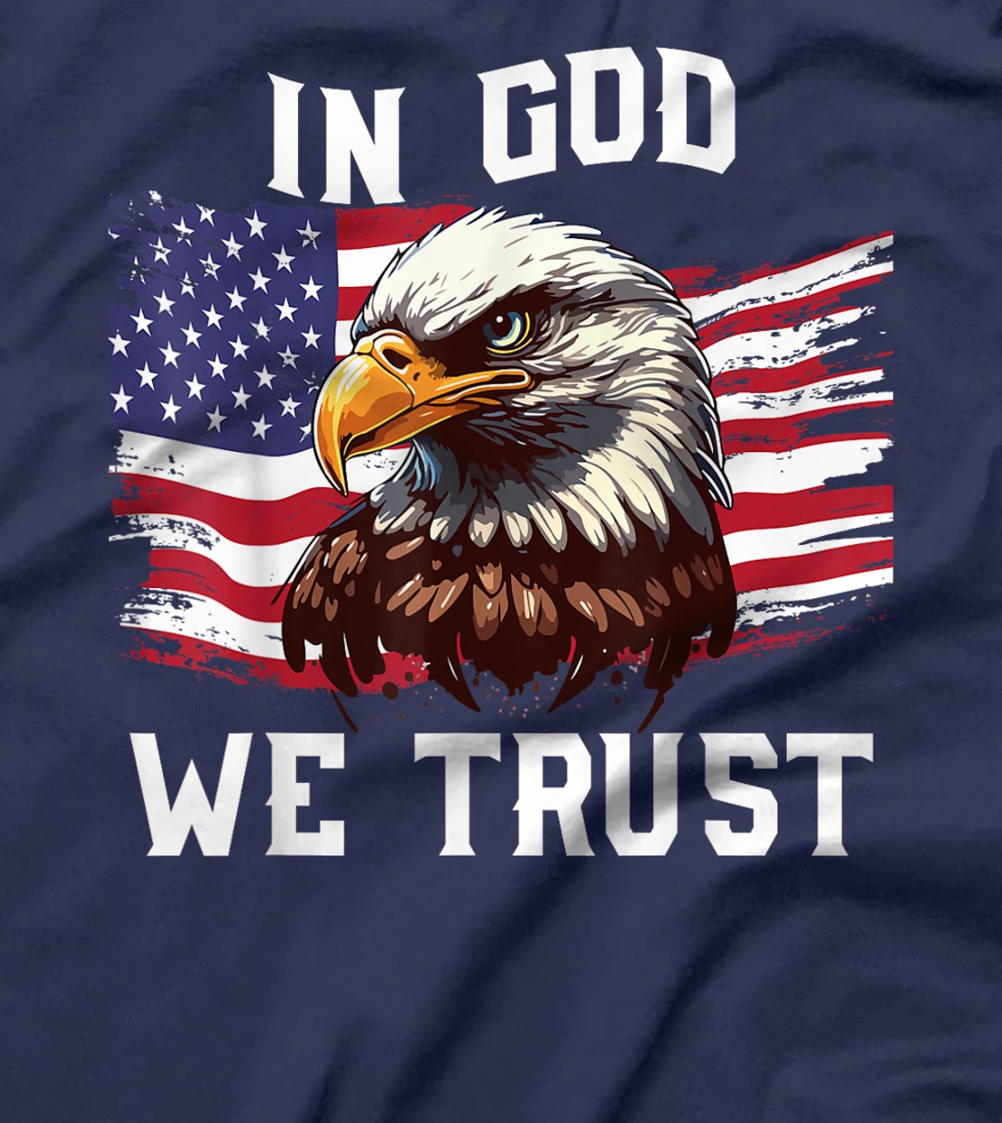 4th July In God We Trust Funny Bald Eagle Dad Boy Men T-Shirt