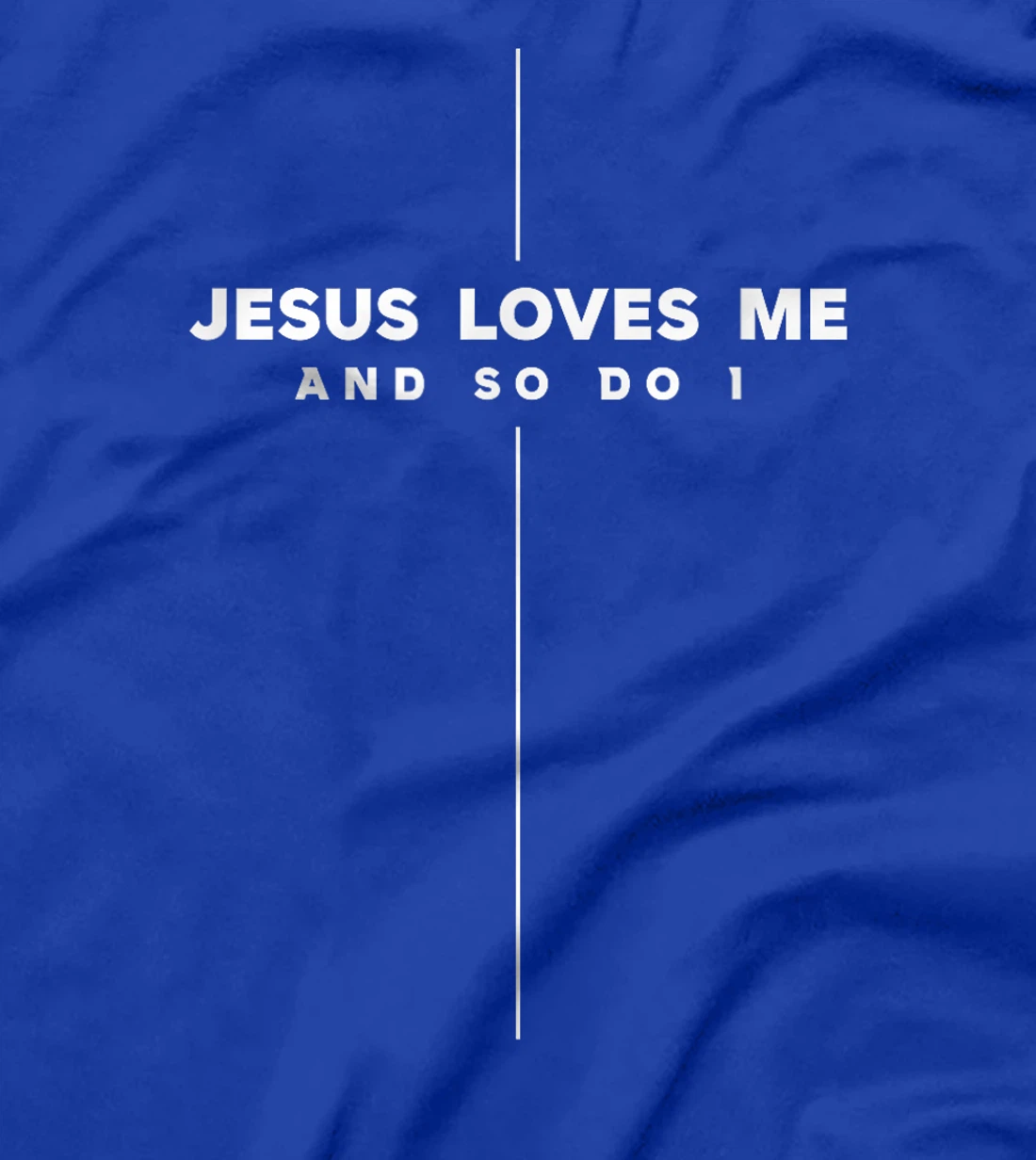 Jesus Loves You And So Do I - Christian VBS Religious God T-Shirt