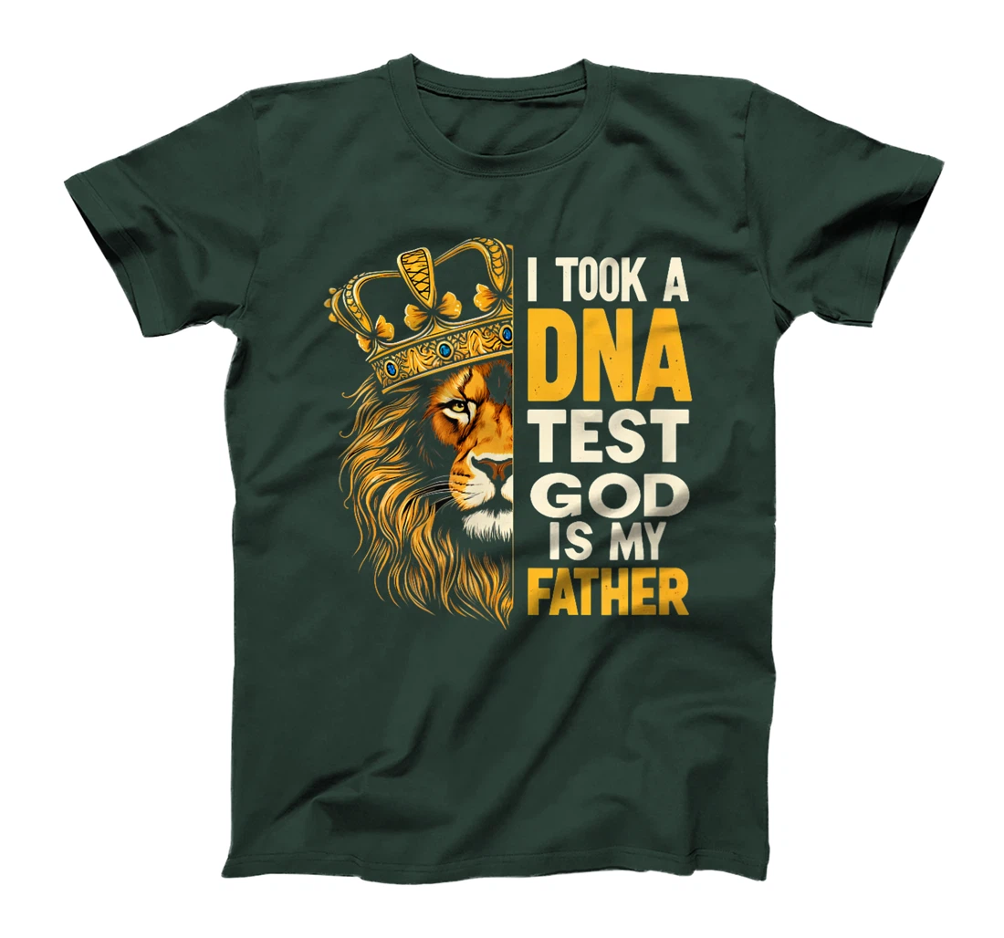 Womens I Took A DNA Test And GOD Is My Father T-Shirt