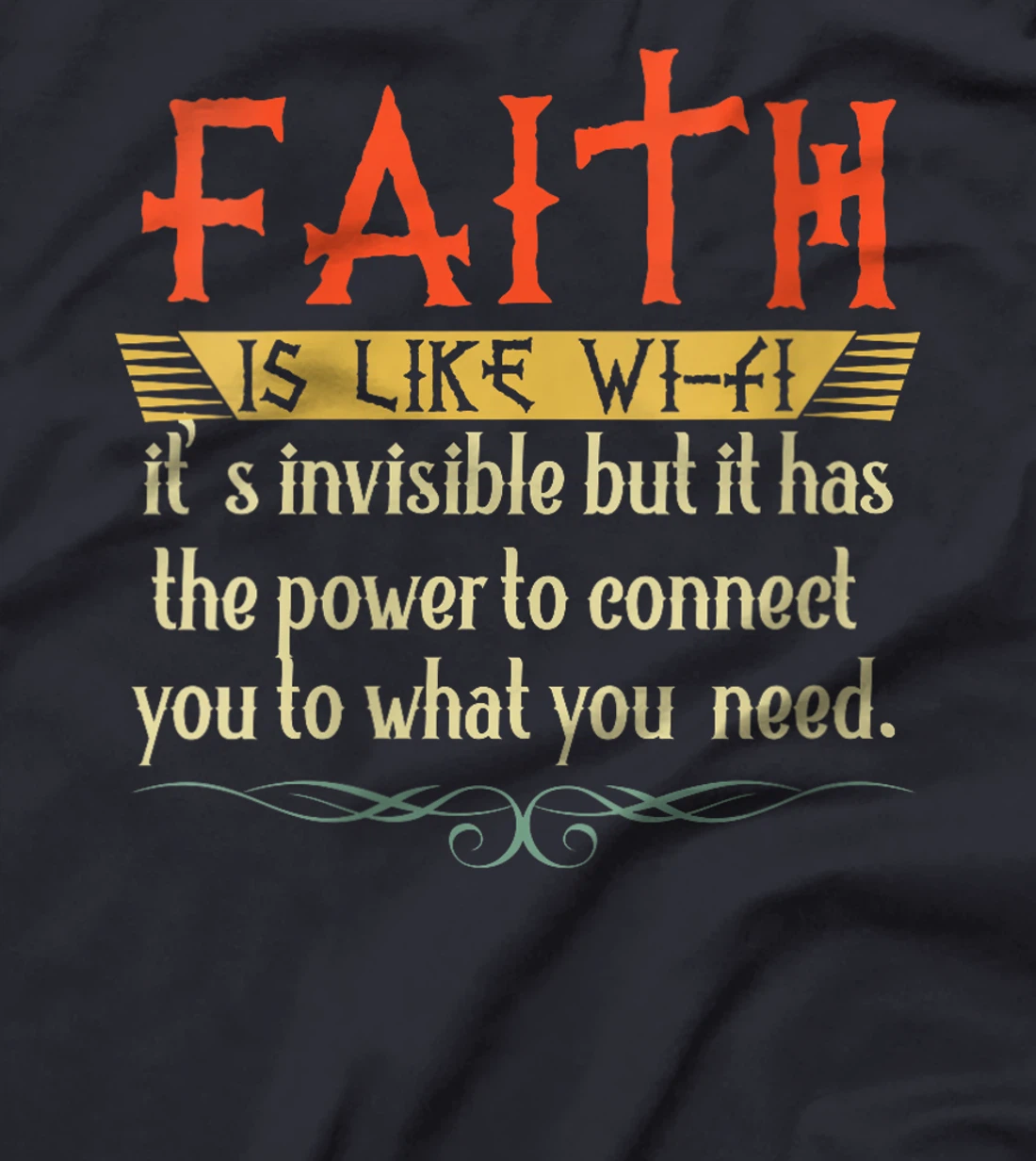 Womens Faith Is Like Wifi God Jesus Religious Christian Men Women T-Shirt