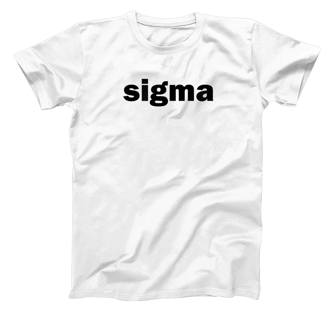 Sigma Funny Influencer Brain Rot Slang Words Rizz God Alpha T-Shirt