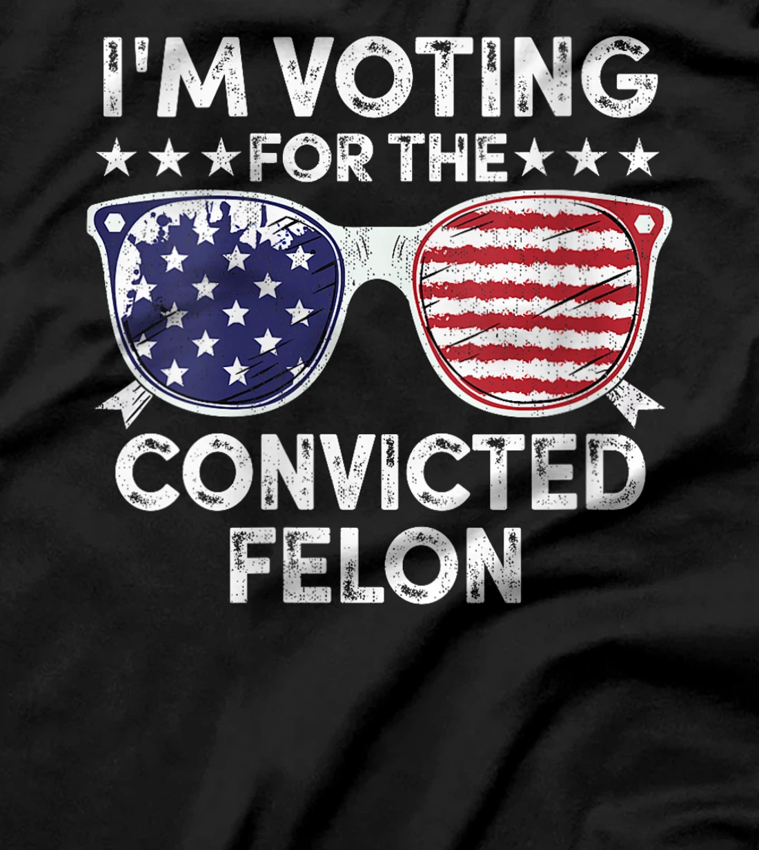 Womens Trump 2024 Convicted Felon, I'm Voting Convicted Felon 2024 T-Shirt