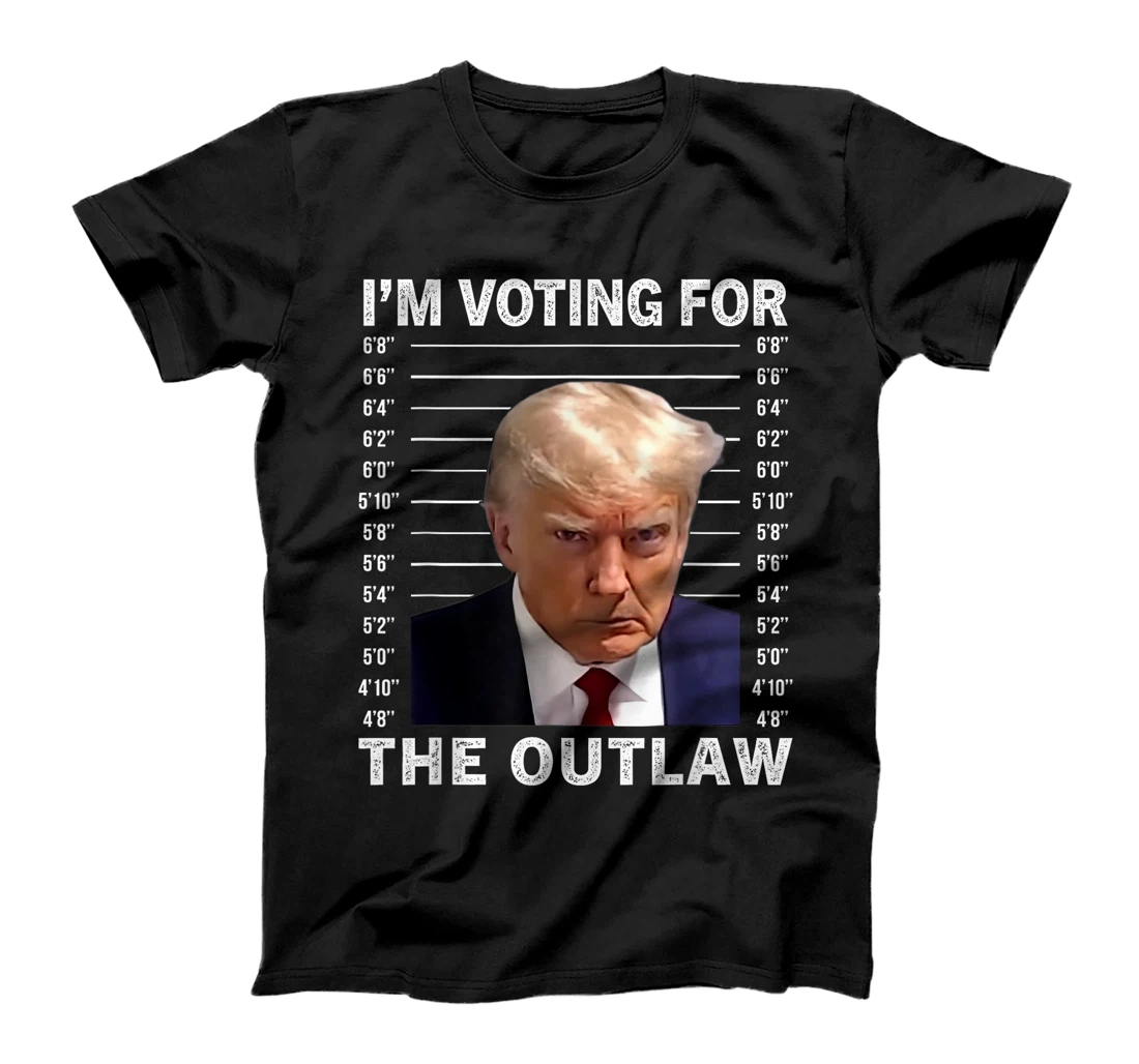 I'm Voting For The Outlaw Trump Mugshot Save America 2024 T-Shirt