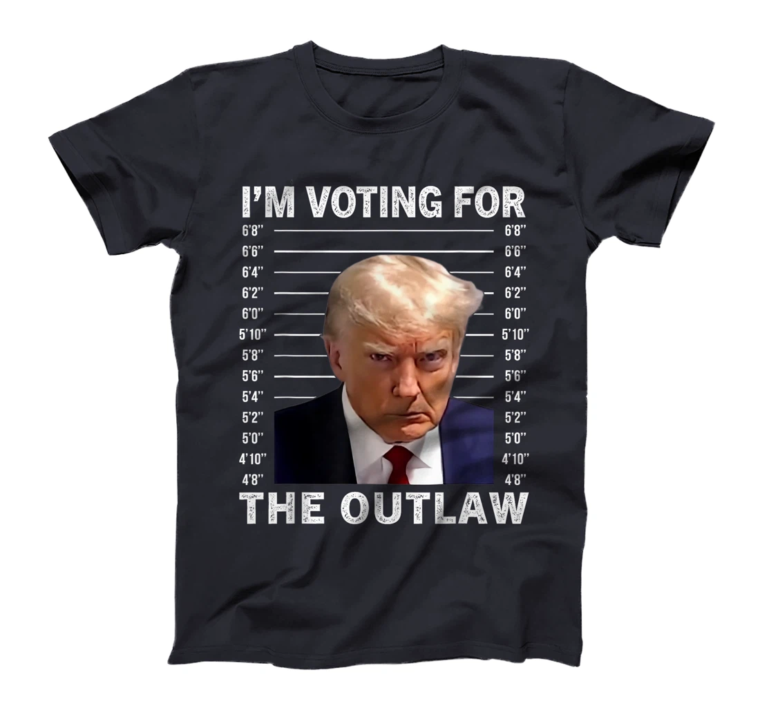 I'm Voting For The Outlaw Trump Mugshot Save America 2024 T-Shirt