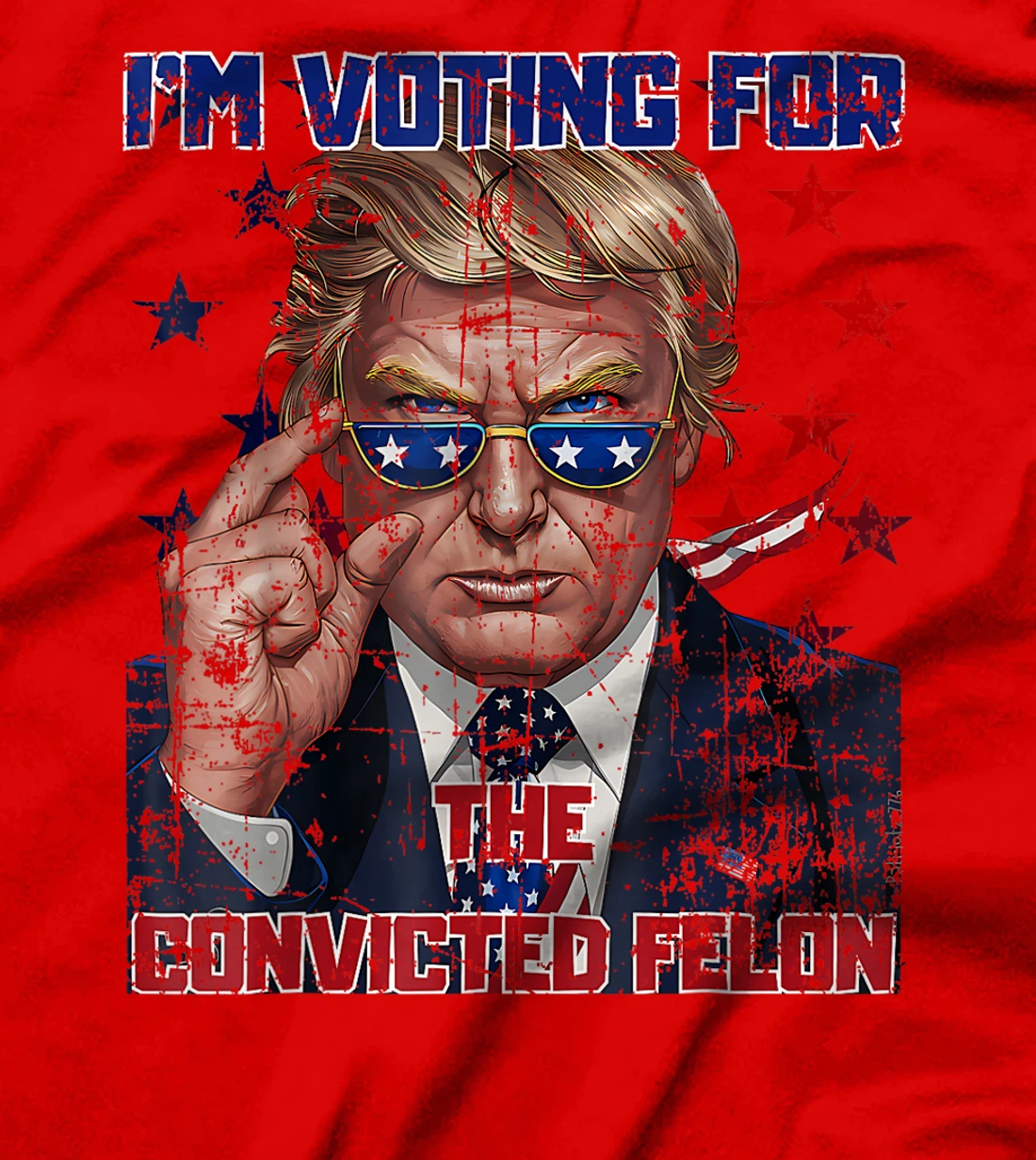 Trump 2024 Convicted Felon, I'm Voting Convicted Felon 2024 T-Shirt
