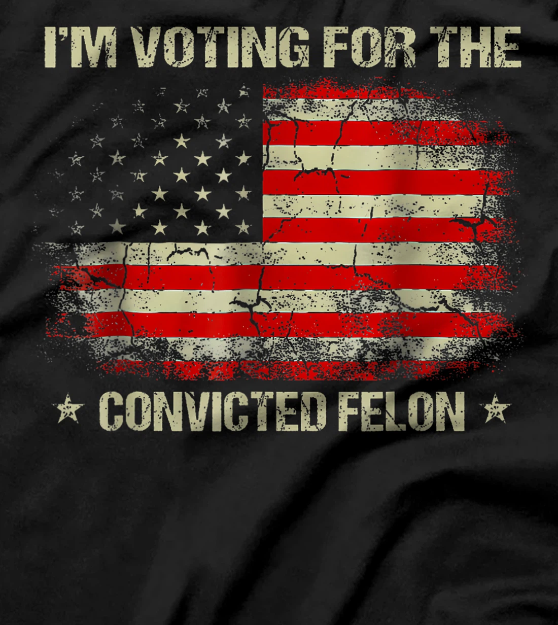 Trump 2024 Convicted Felon, I'm Voting Convicted Felon 2024 T-Shirt