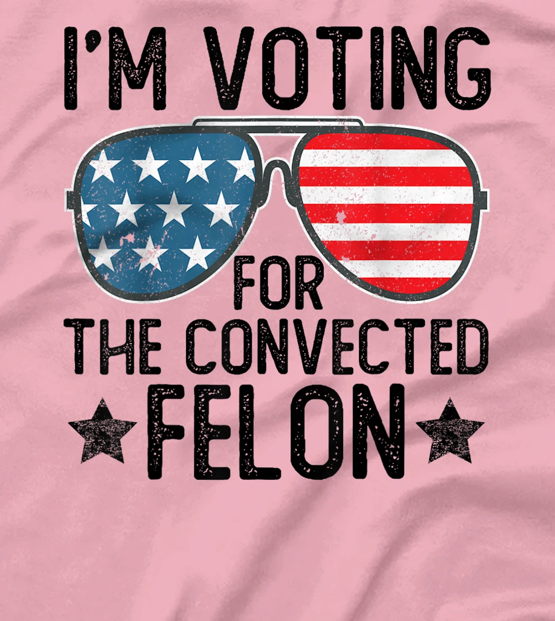 I'm Voting for the Convicted Felon Shirts Funny Trump 2024 T-Shirt