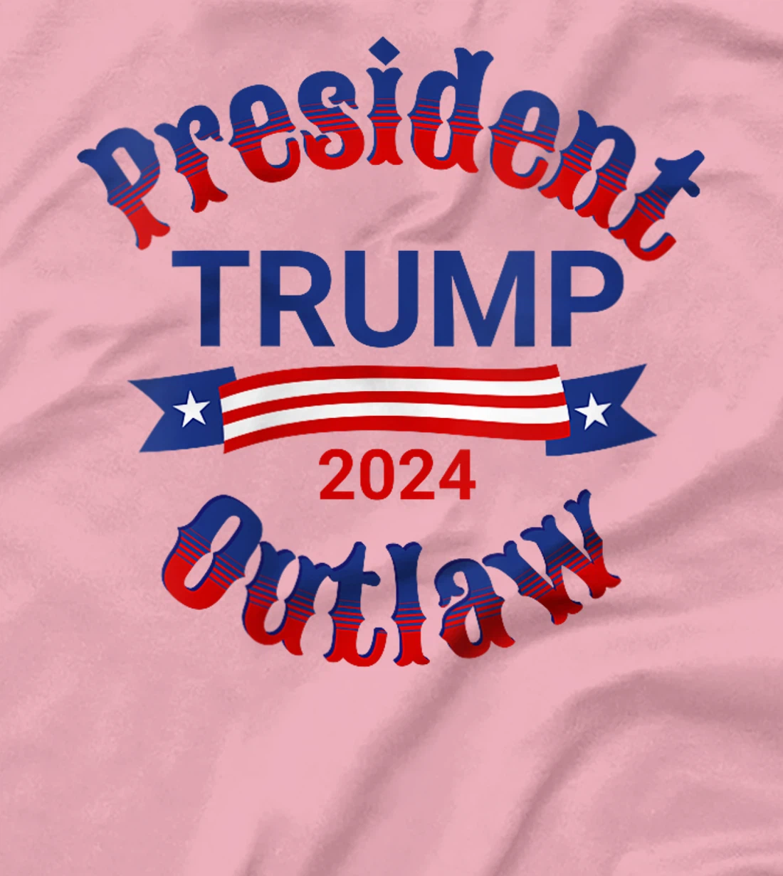 Womens President Outlaw Vote For Trump 2024 T-Shirt