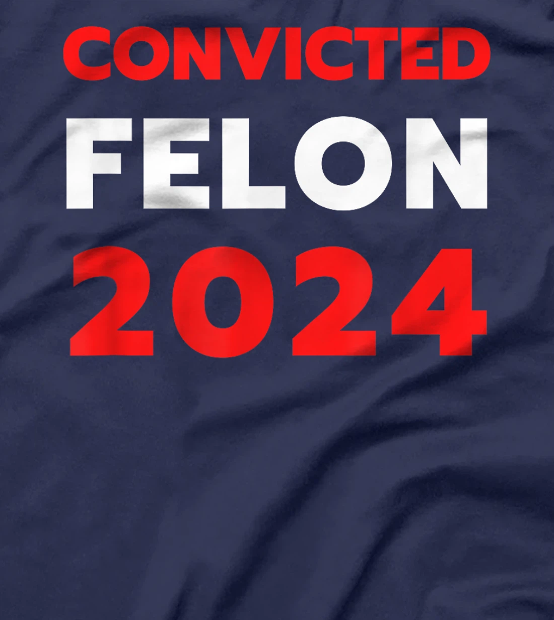 Still Voting Convicted Felon 2024 Pro-Trump America First T-Shirt