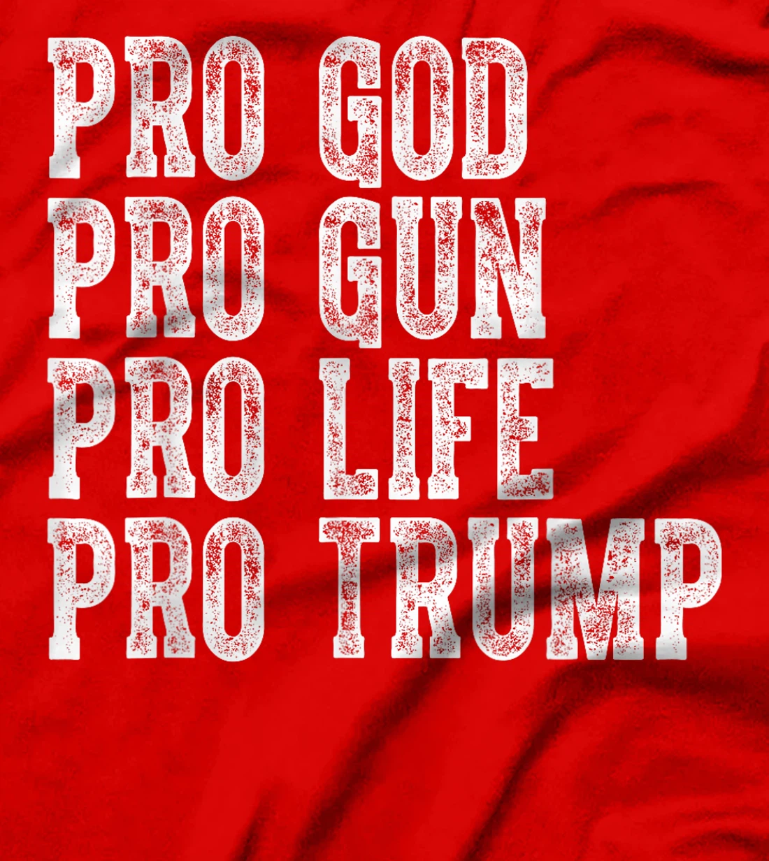 Pro God Pro Gun Pro Life Pro Trump Election Republican 2024 T-Shirt