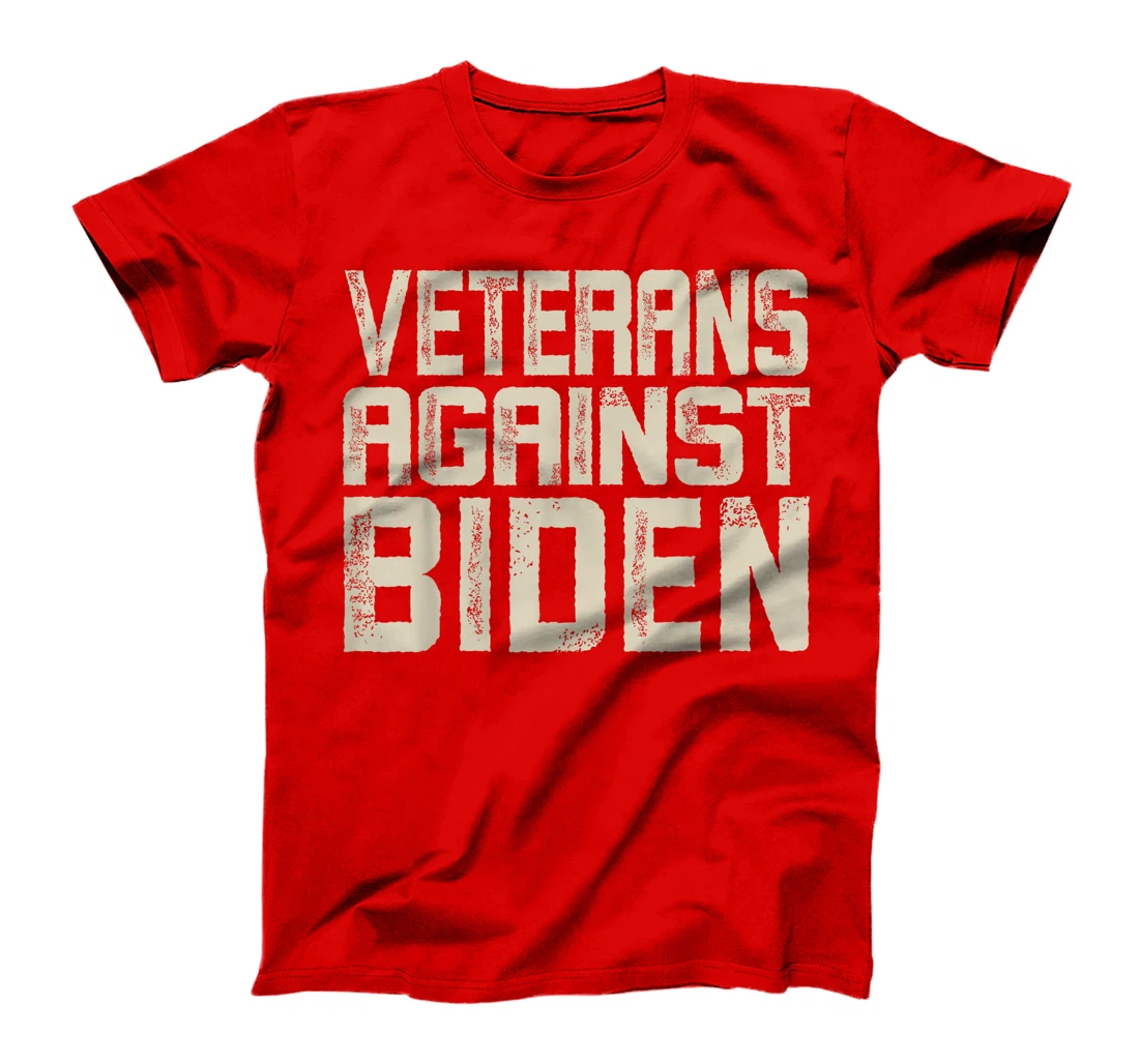 Veterans Against Biden Military Vets Against Biden Veteran T-Shirt