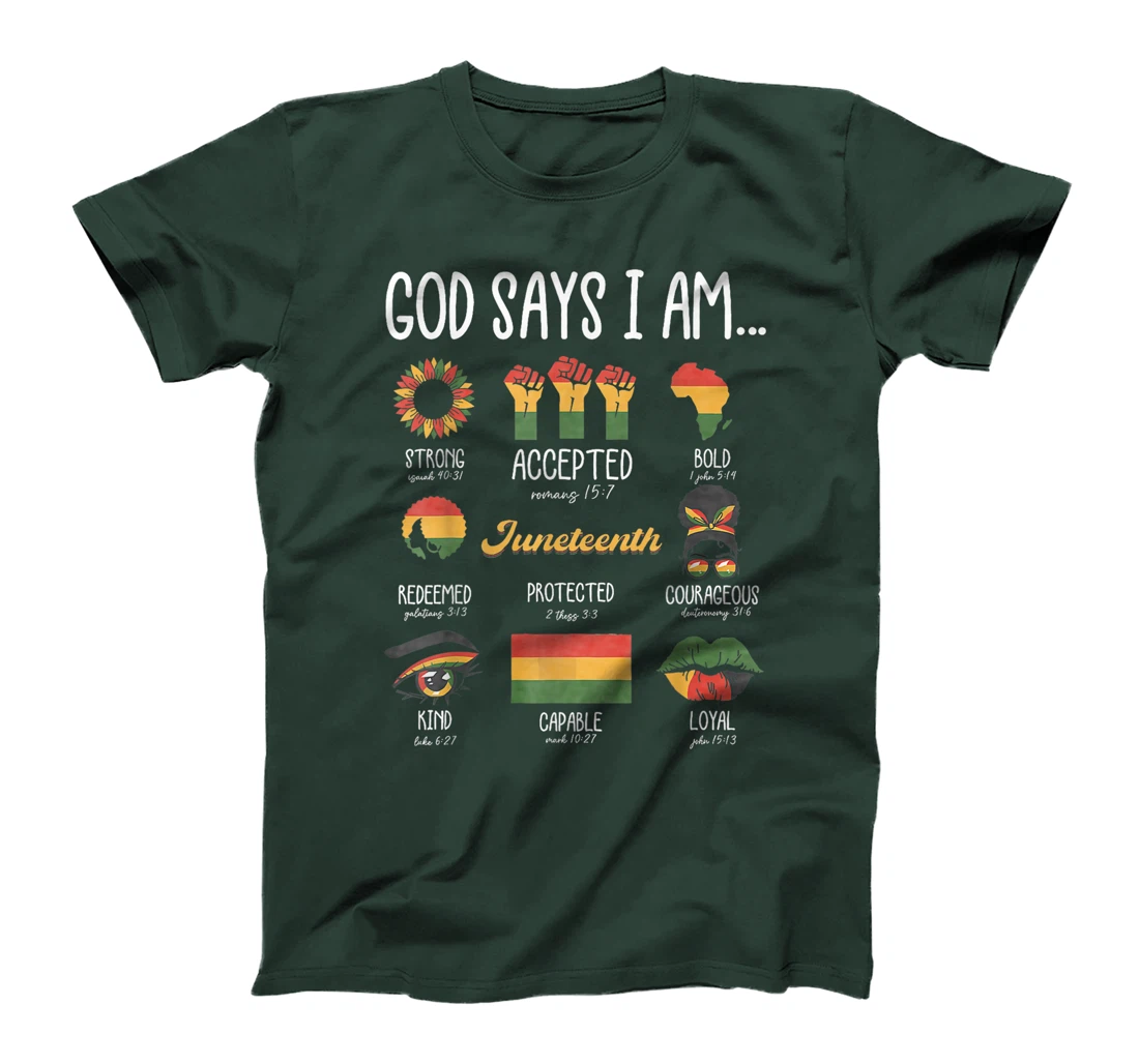 Juneteenth God Says I Am Celebrating Black Freedom 1865 T-Shirt