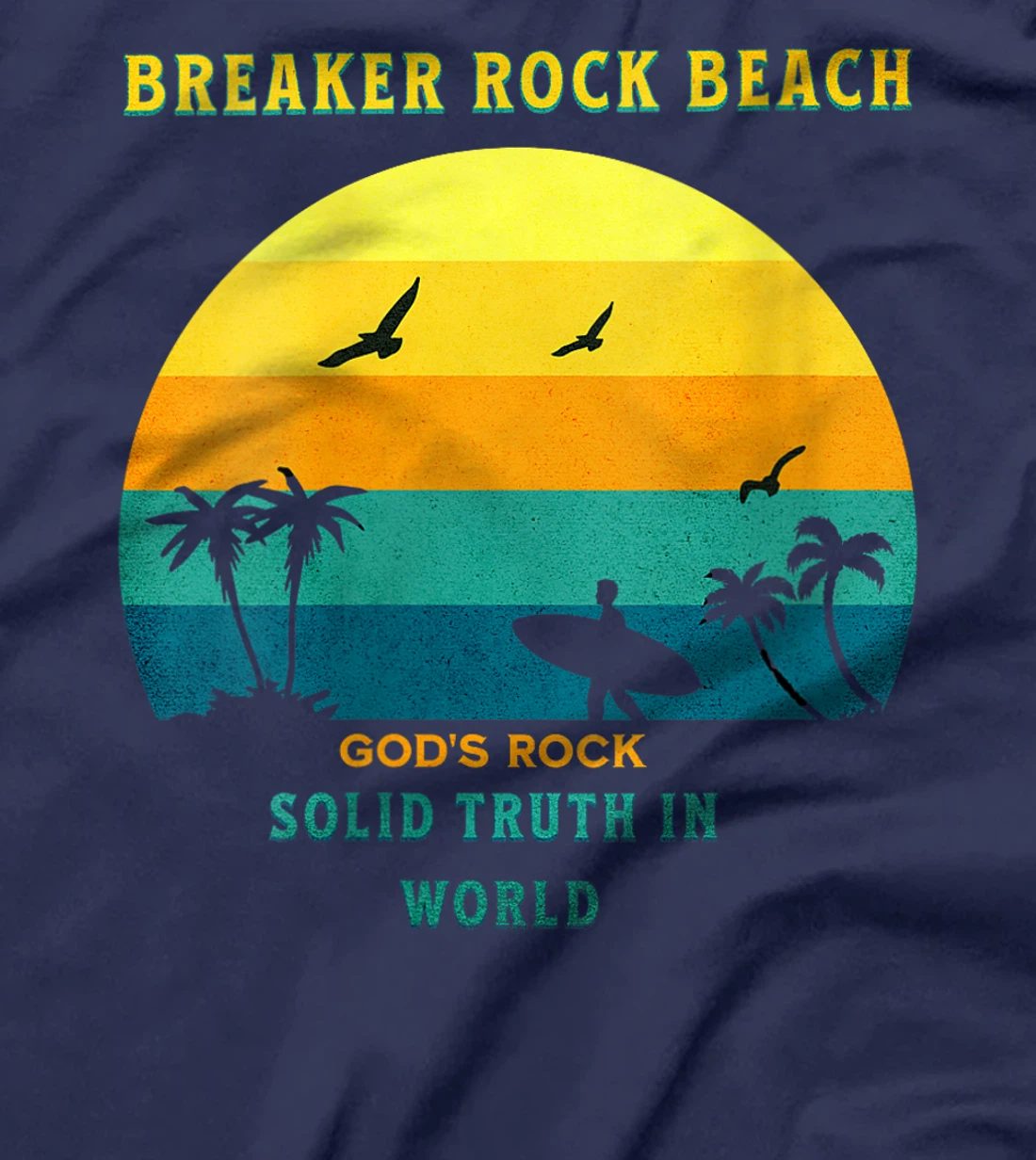 Womens Breaker Rock Beach God's Rock Solid Beach VBS 2024 Retro T-Shirt