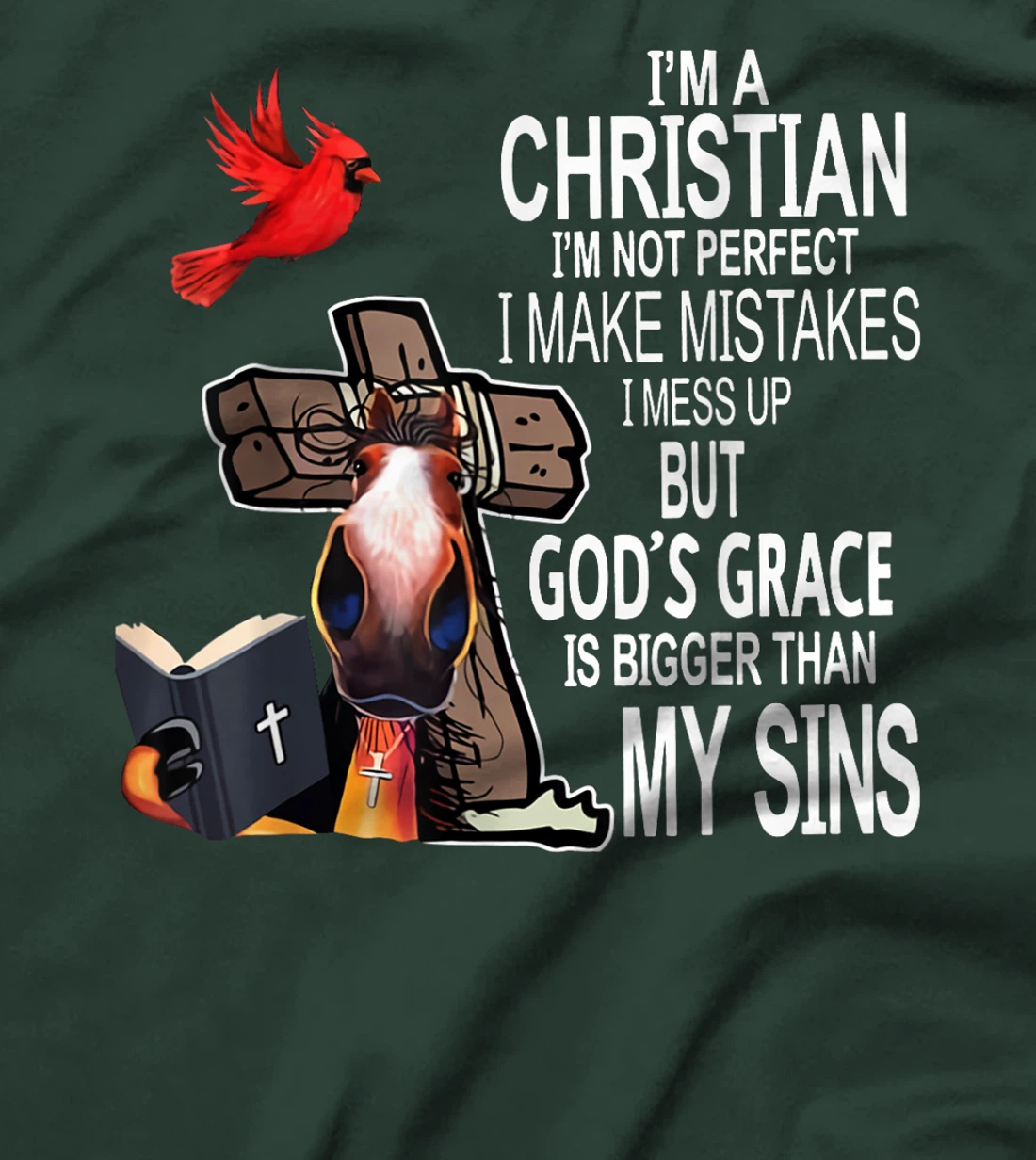 I'm a Christian I'm not perfect - GOD T-Shirt