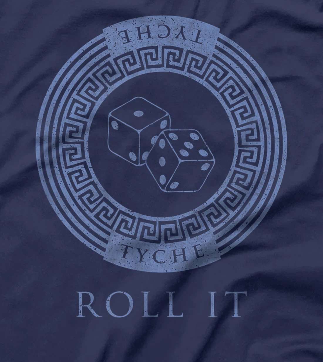 Greek Goddess T-Shirt Tyche Roll It Dice God Luck Chance