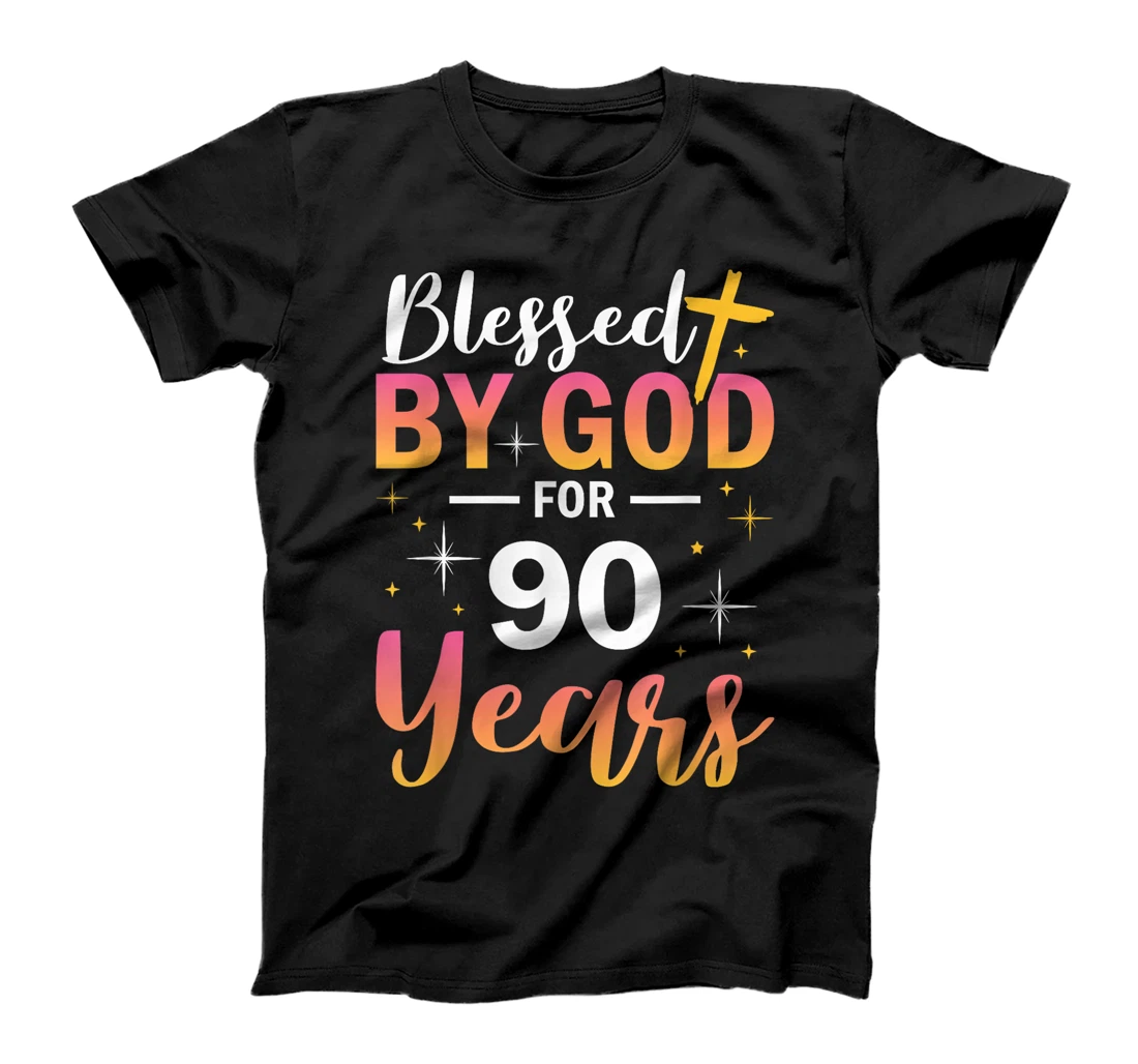 90th Birthday Man Woman Blessed by god for 90 years T-Shirt