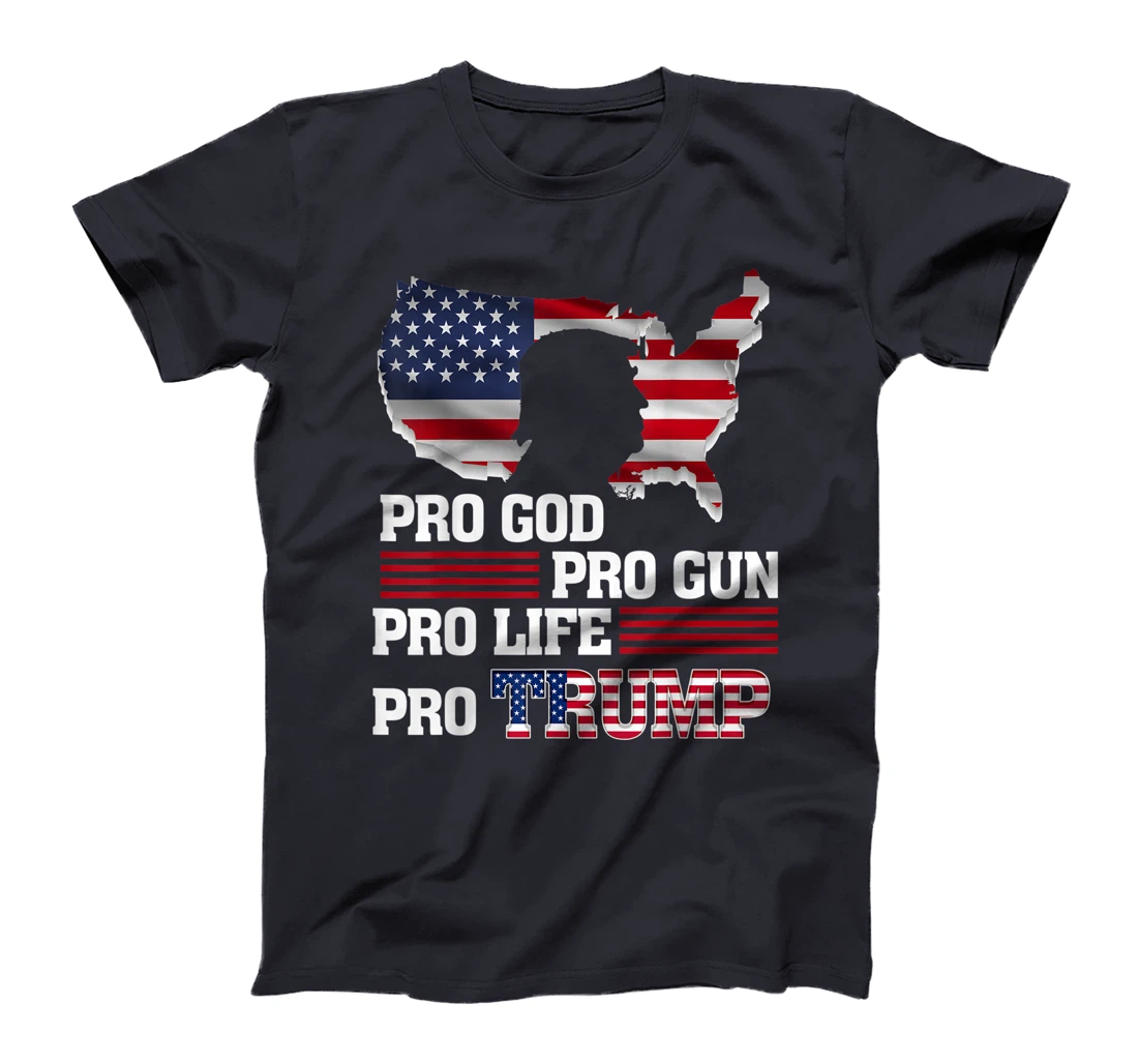 Womens Pro Trump 2024 American Flag Pro-Life Pro-God Pro-Gun T-Shirt