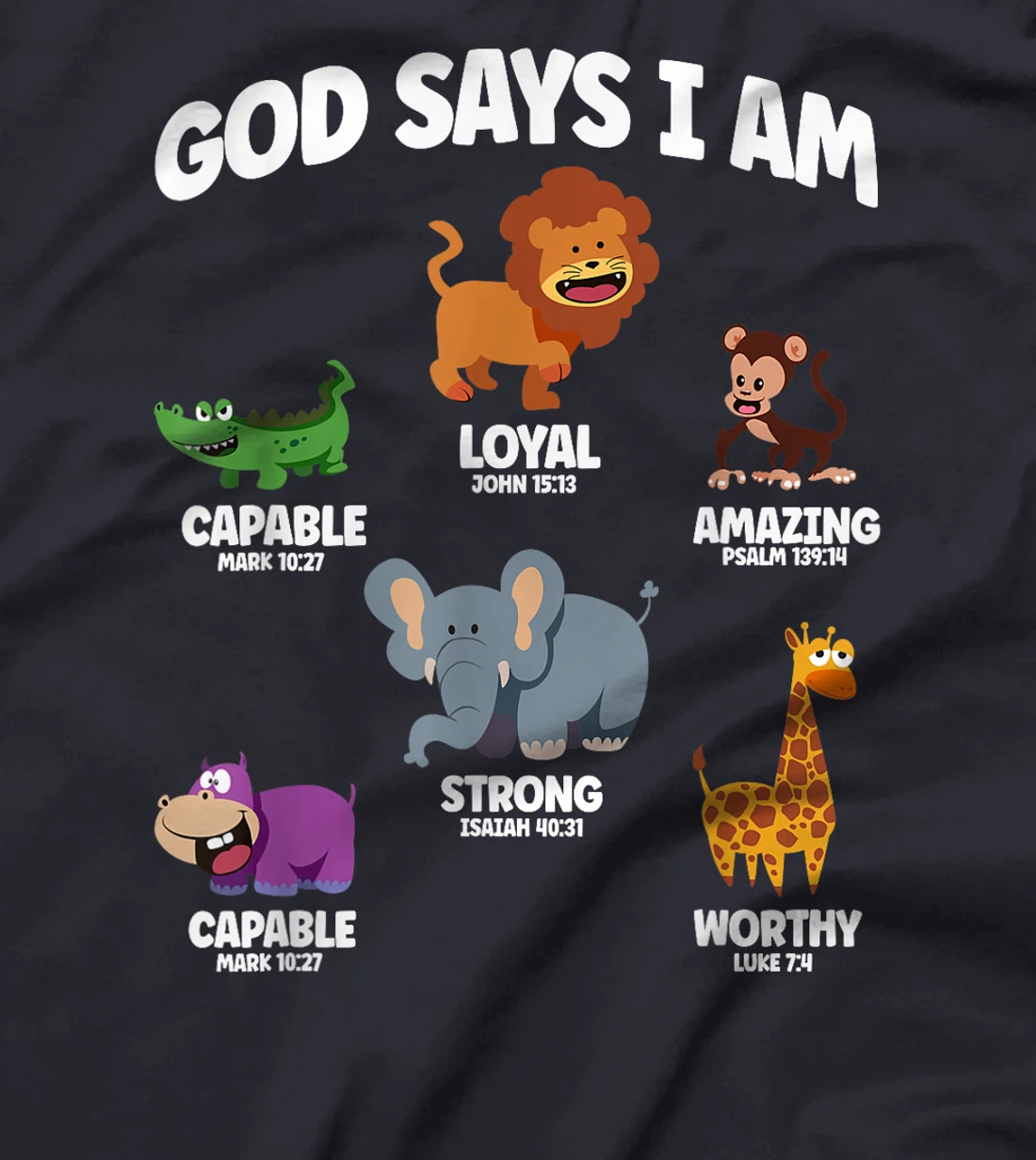 God Says I Am Safari Animal Lover Kids Christian T-Shirt