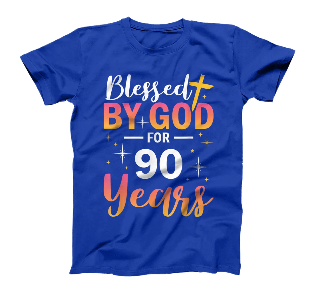 90th Birthday Man Woman Blessed by god for 90 years T-Shirt