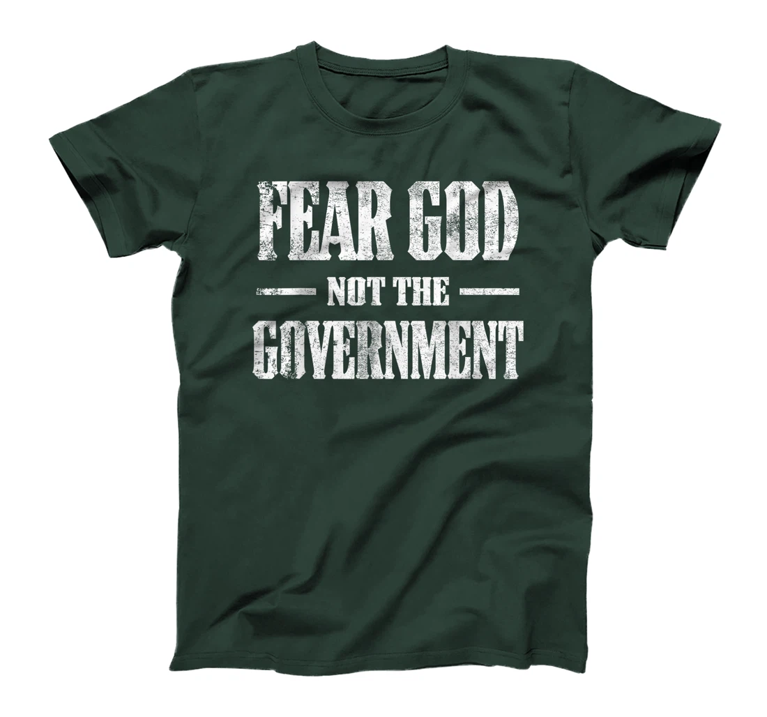 Fear God Not The Government Funny Vintage Christian T-Shirt