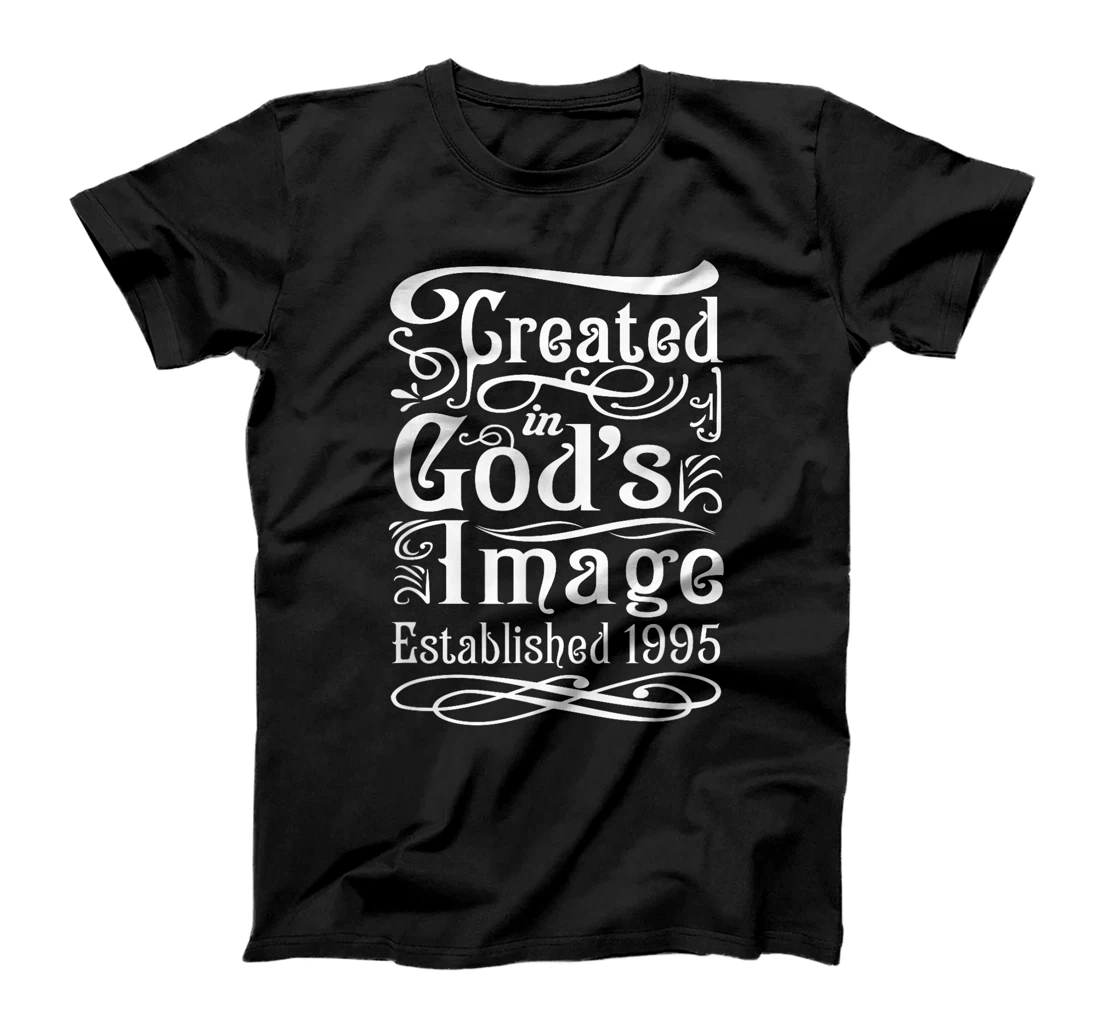 29 Year Old Christian: Love Jesus and God 1995 29th Birthday T-Shirt