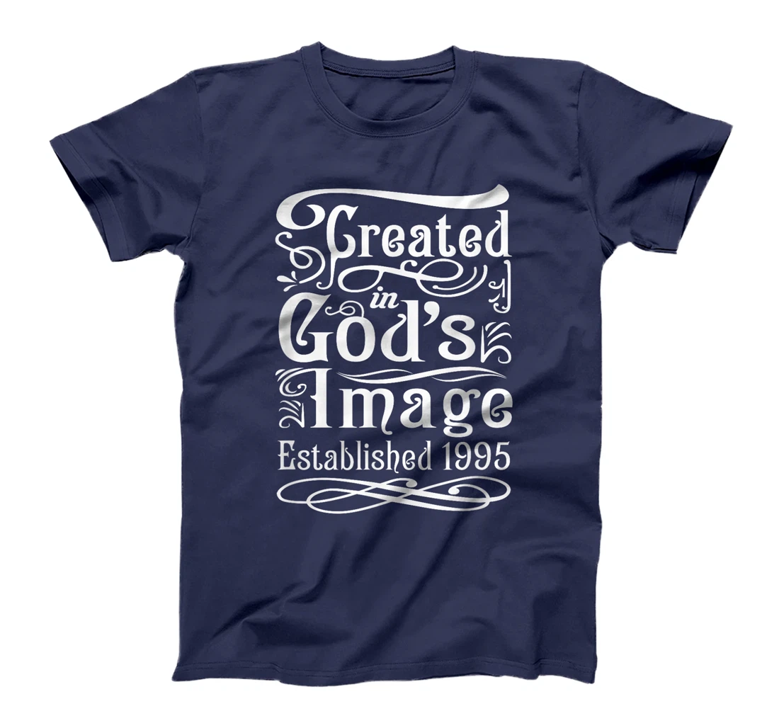 29 Year Old Christian: Love Jesus and God 1995 29th Birthday T-Shirt