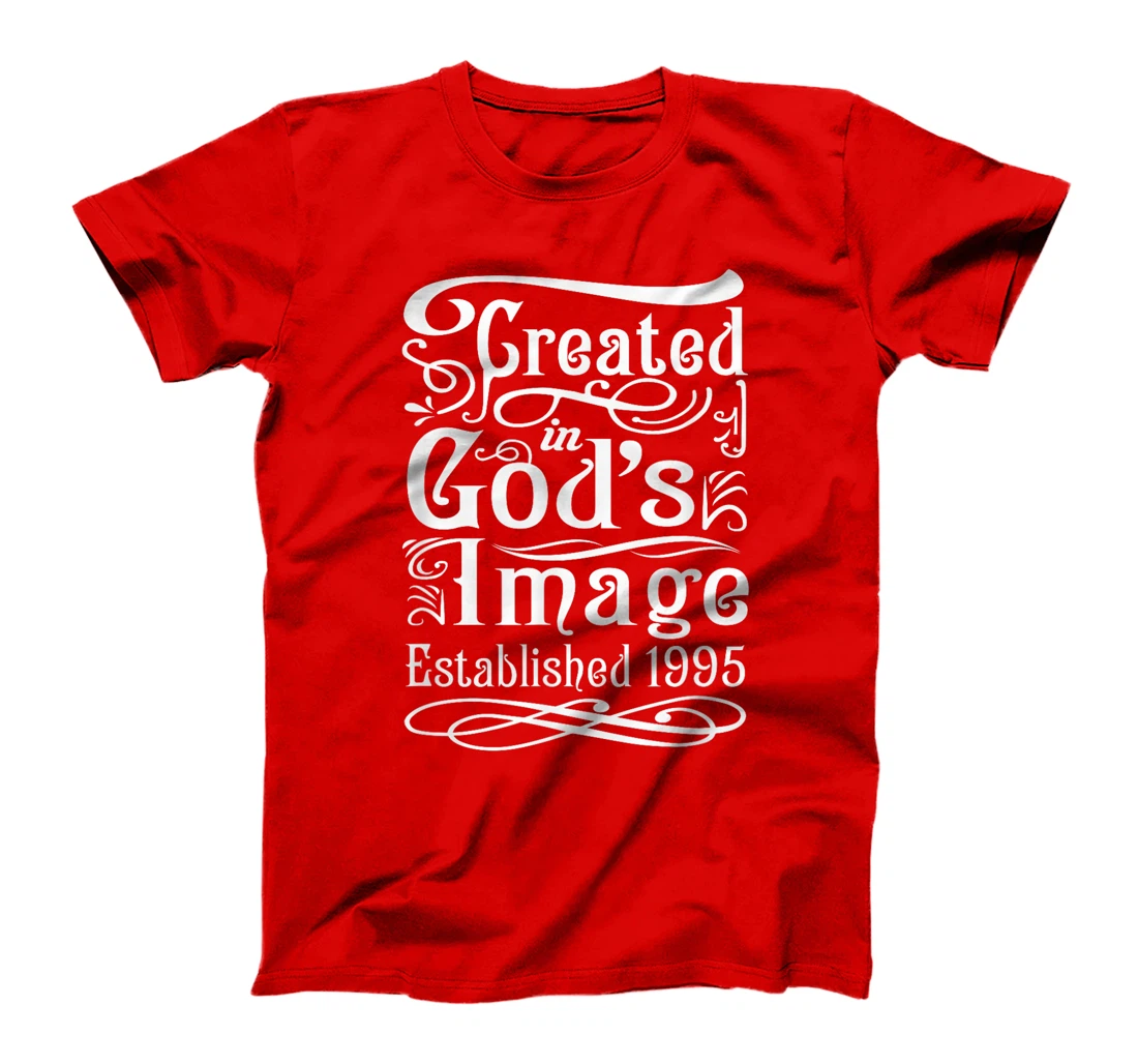 29 Year Old Christian: Love Jesus and God 1995 29th Birthday T-Shirt