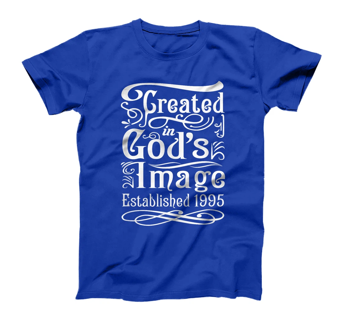 29 Year Old Christian: Love Jesus and God 1995 29th Birthday T-Shirt
