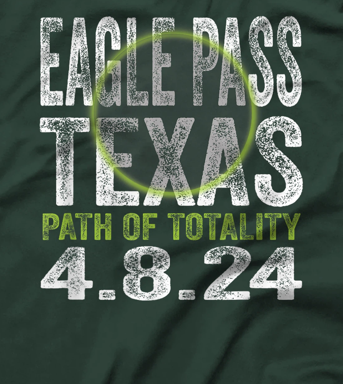 Eagle Pass Texas 2024 Total Solar Eclipse Path of Totality T-Shirt