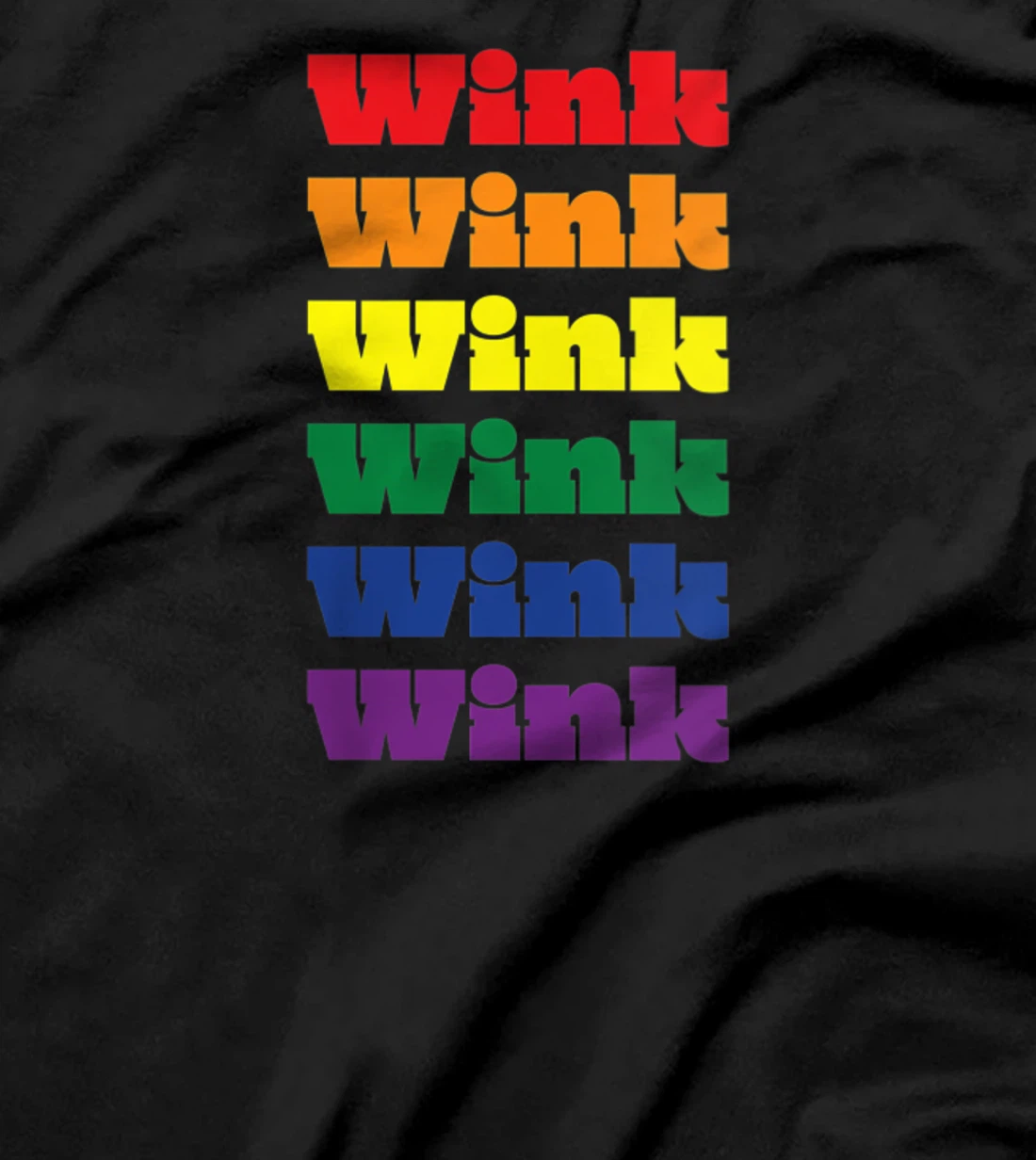 Womens Wink Texas LGBTQ Gay Pride Month Rainbow Solidarity T-Shirt