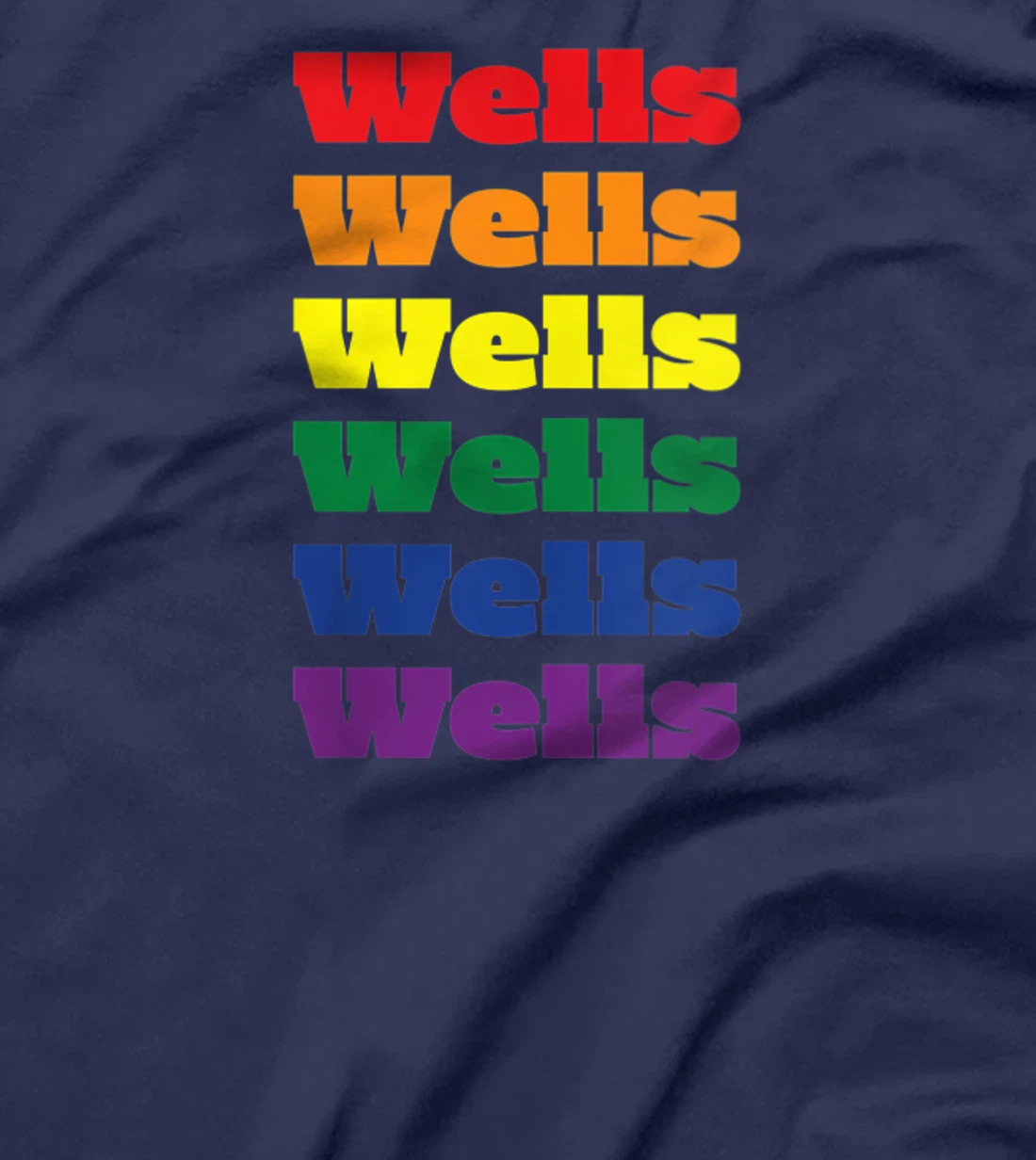 Womens Wells Texas LGBTQ Gay Pride Month Rainbow Solidarity T-Shirt