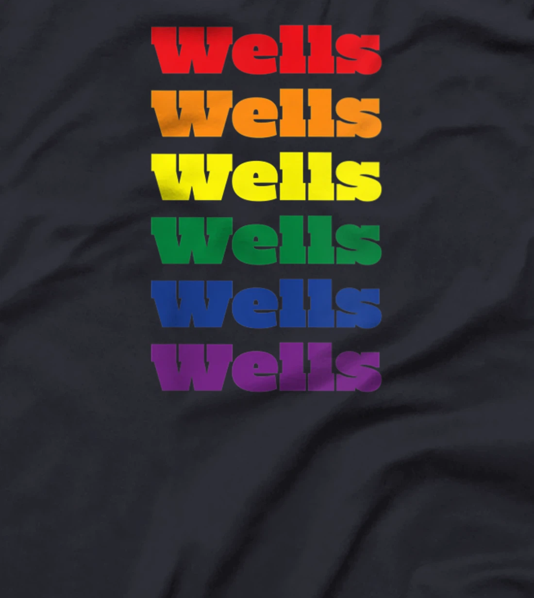 Womens Wells Texas LGBTQ Gay Pride Month Rainbow Solidarity T-Shirt